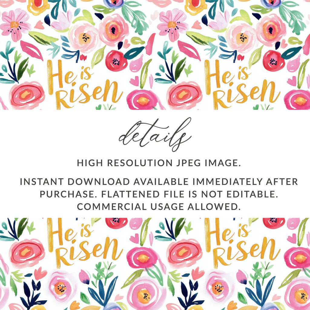 He Is Risen Floral High Resolution JPEG Image Download