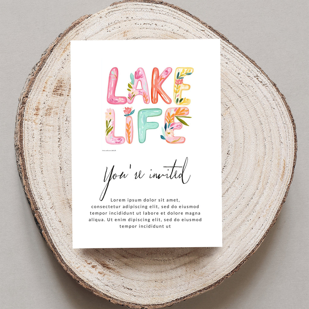 "Lake Life" invitation with floral letters, text "You're invited" and placeholder text.