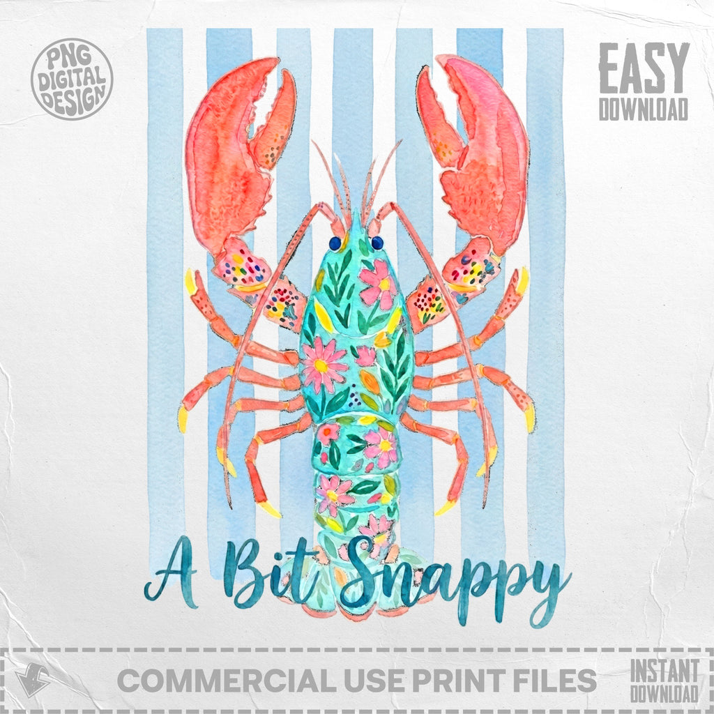 Watercolor lobster illustration with floral pattern and text "A Bit Snappy".
