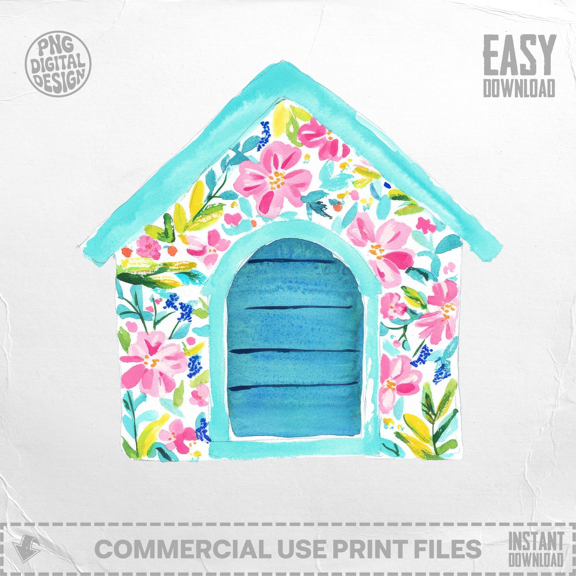 Watercolor dog house with blue door, floral pattern, and "EASY DOWNLOAD" text.