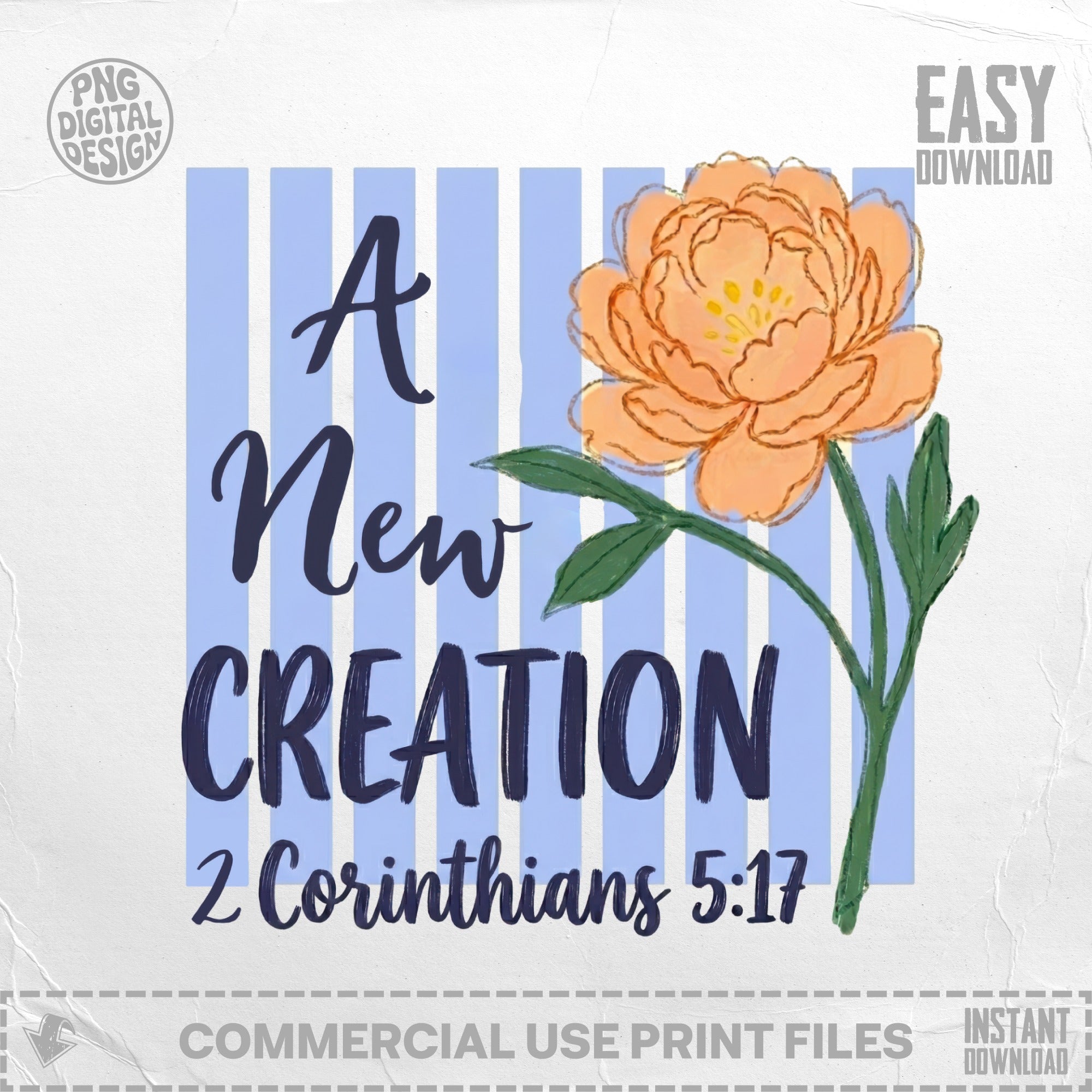 Floral illustration with text "A New CREATION 2 Corinthians 5:17".