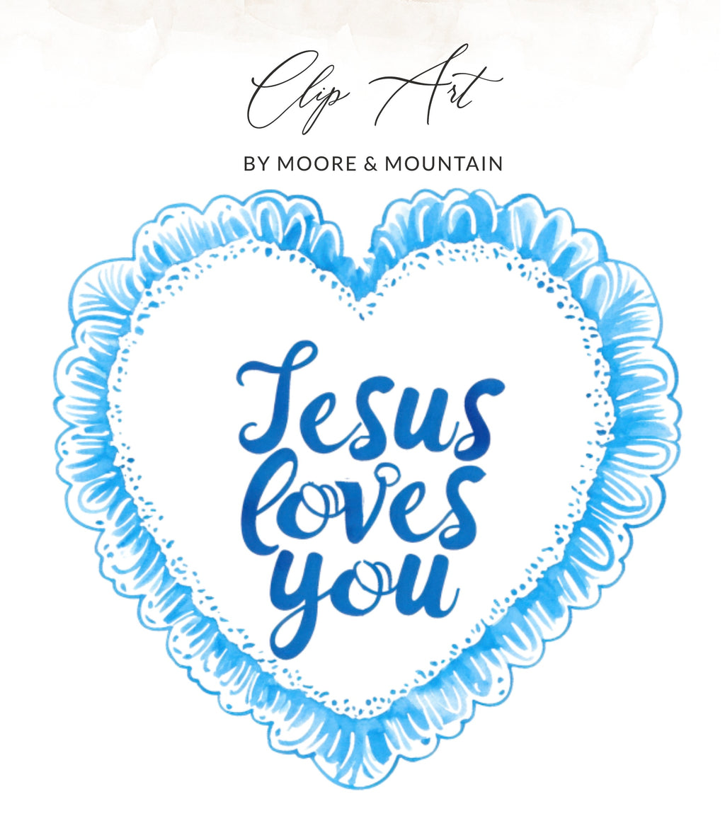 Blue heart with "Jesus loves you" text and decorative lace border.