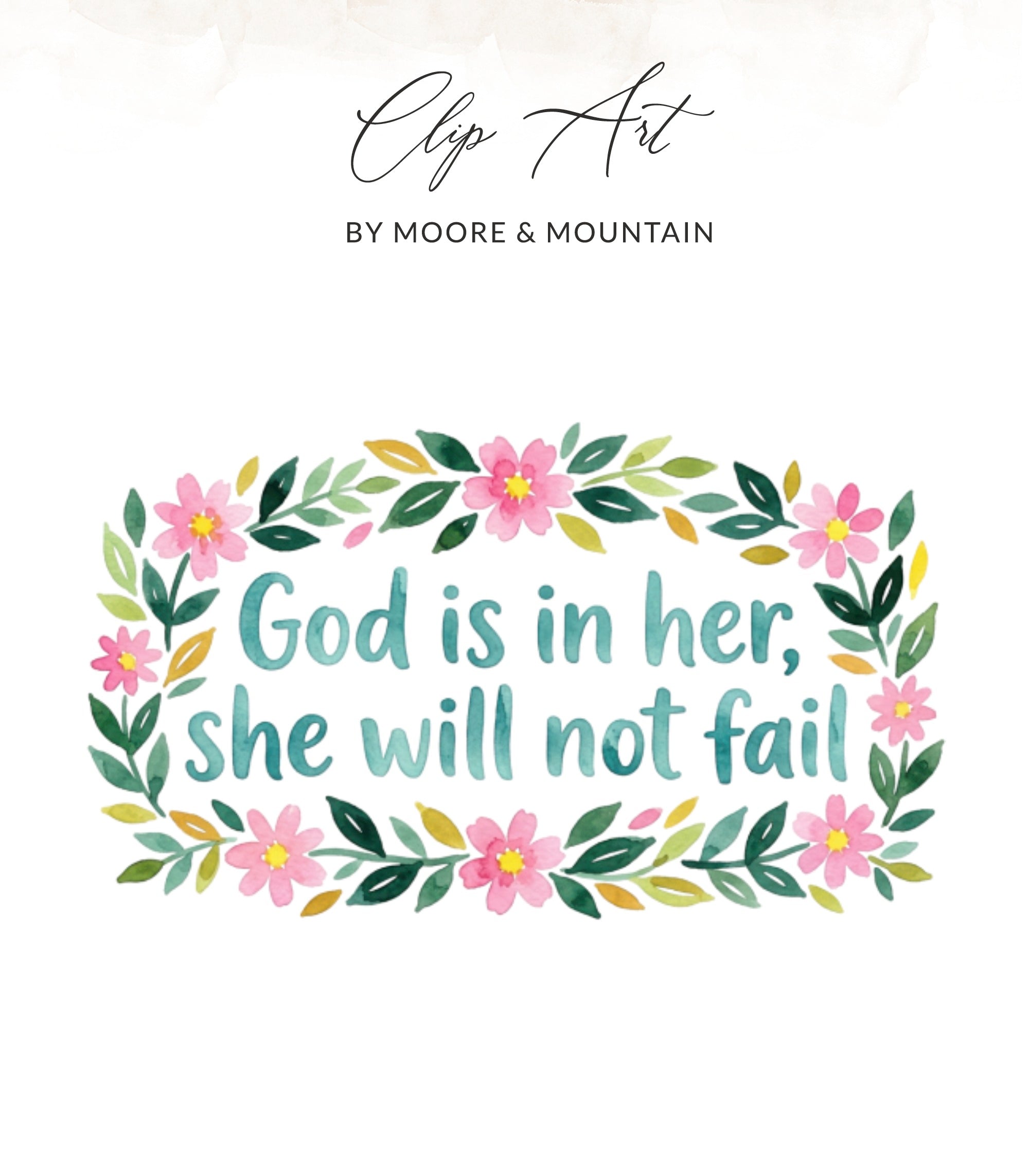 Floral wreath with text "God is in her, she will not fail".