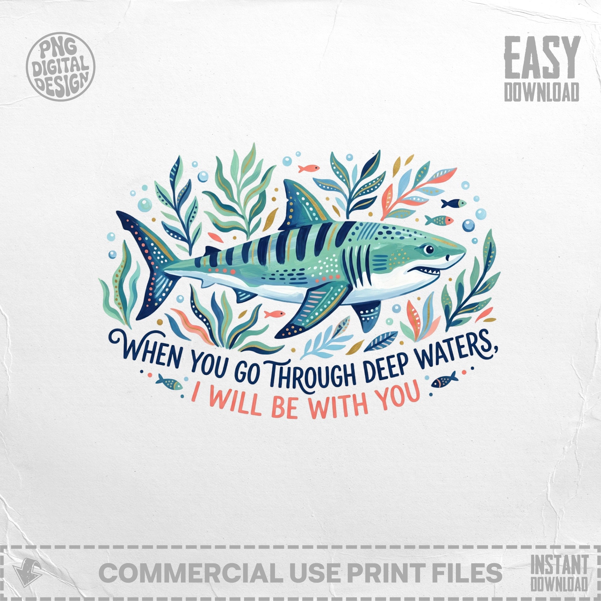 Shark surrounded by plants and fish with inspirational text.