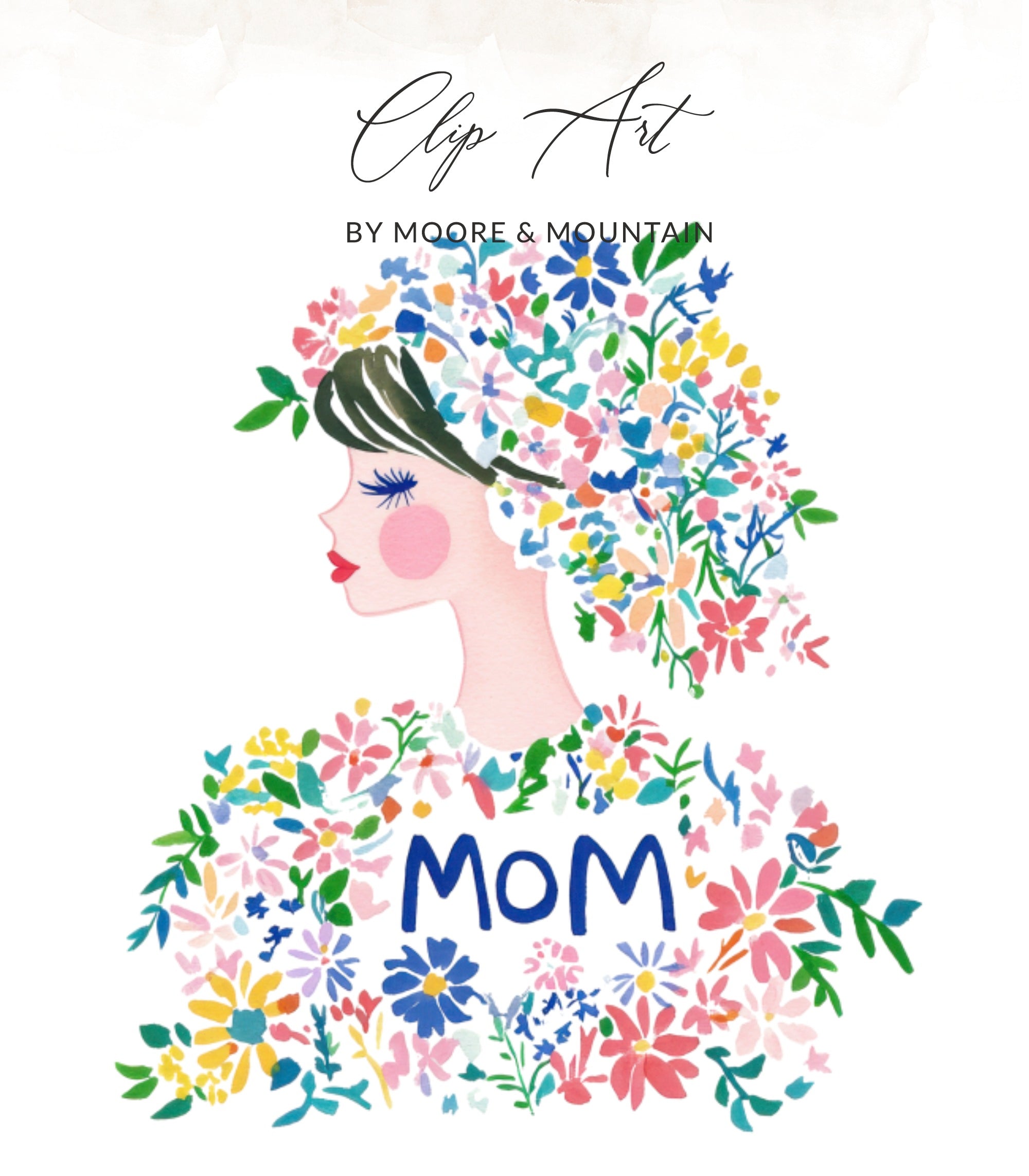 Illustration of a woman with flowers in her hair and a "MOM" design.