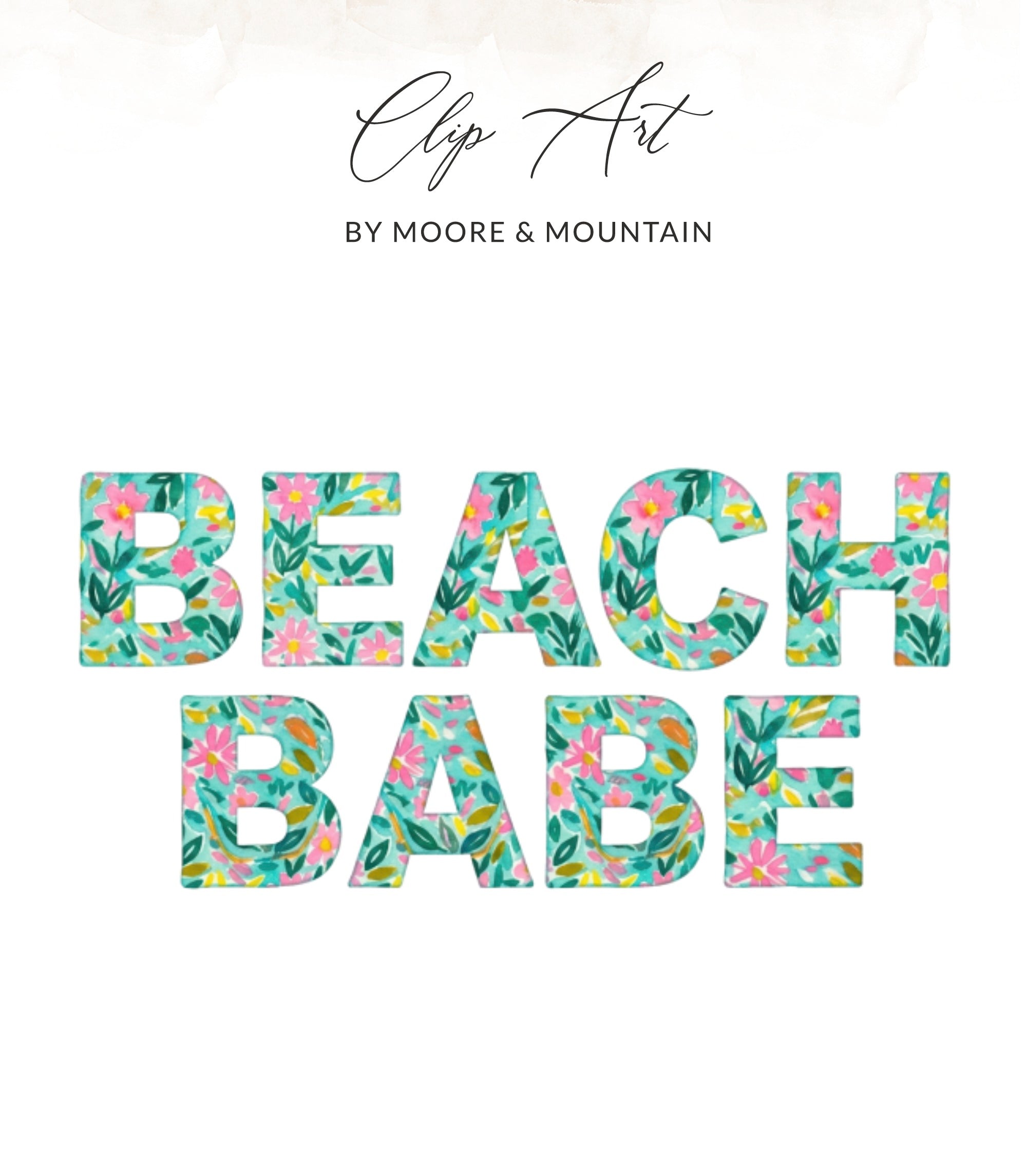"BEACH BABE" text with a floral pattern on a white background.