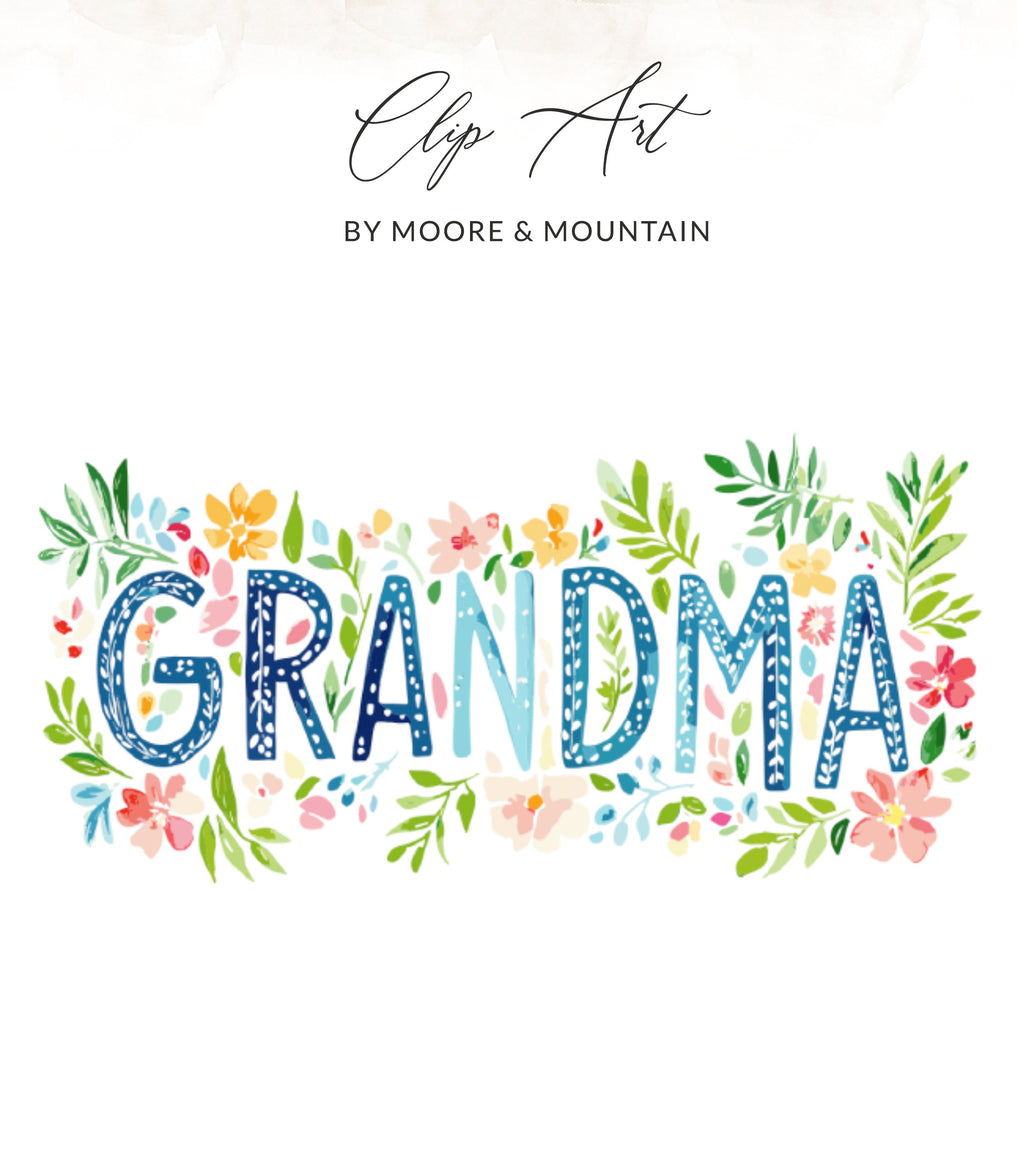 "Grandma" spelled out in floral letters with watercolor accents.