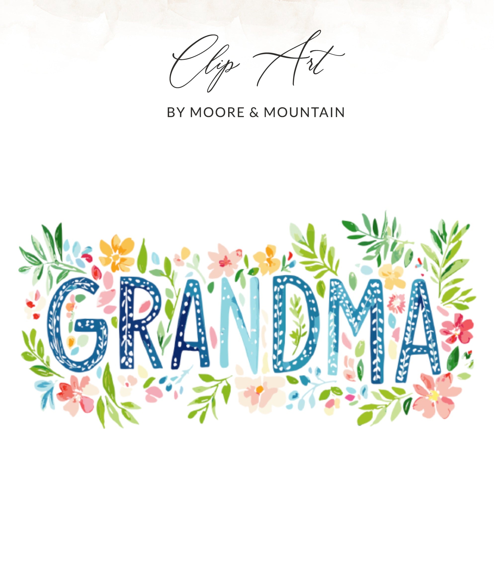 "Grandma" spelled out in floral letters with watercolor accents.
