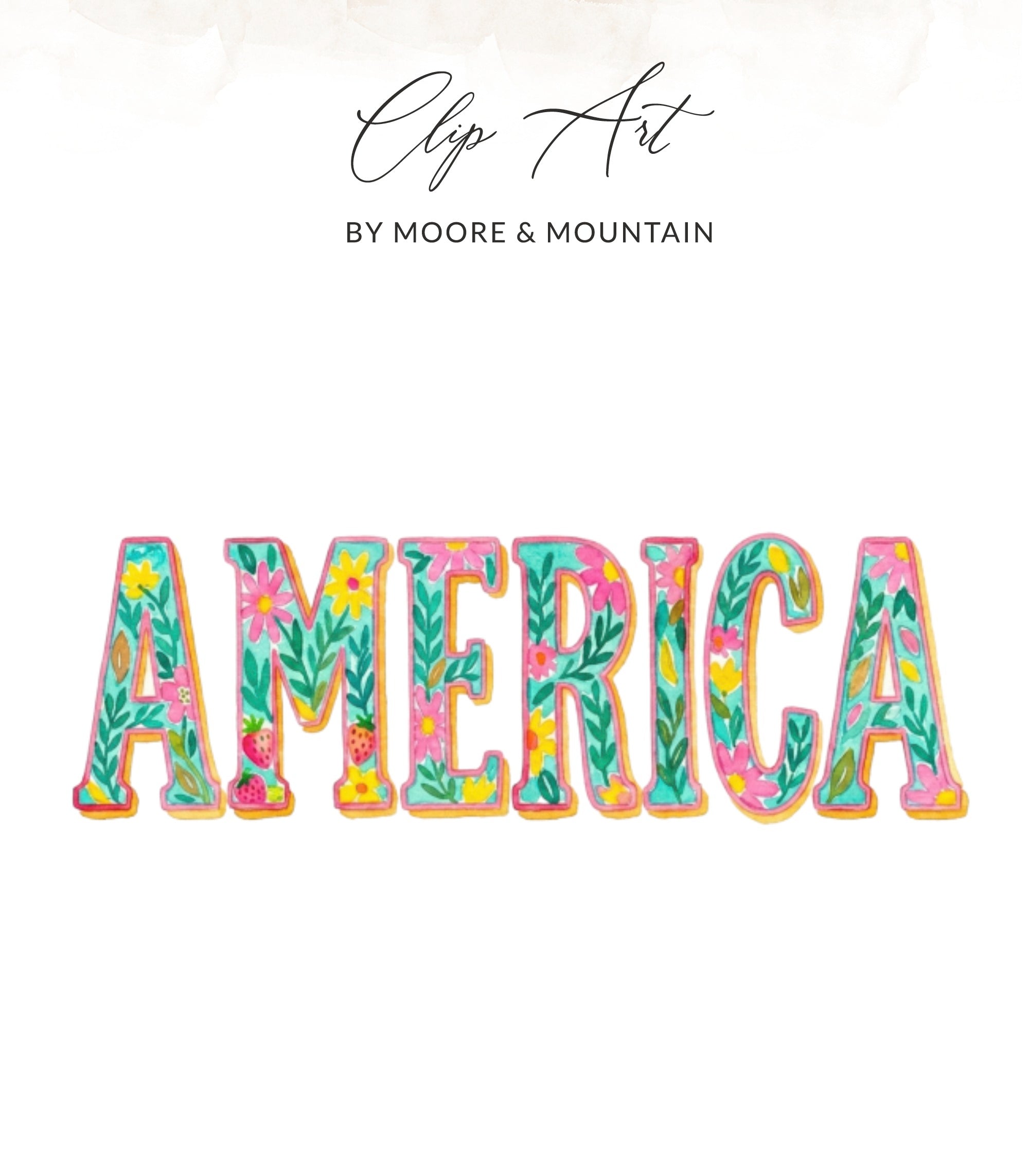 "AMERICA" text with floral and strawberry watercolor design.