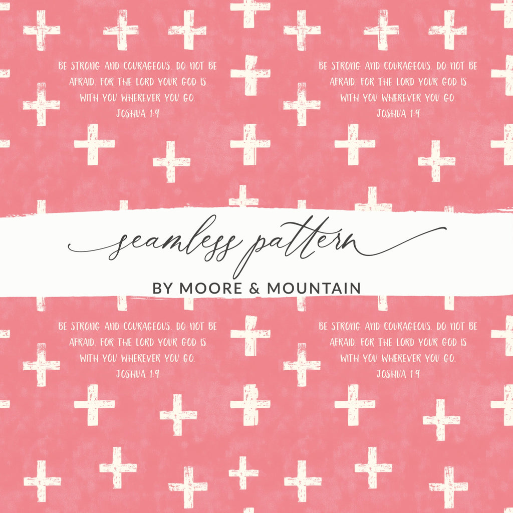 Joshua 1:9 Pink Cross Seamless Pattern Strong product type