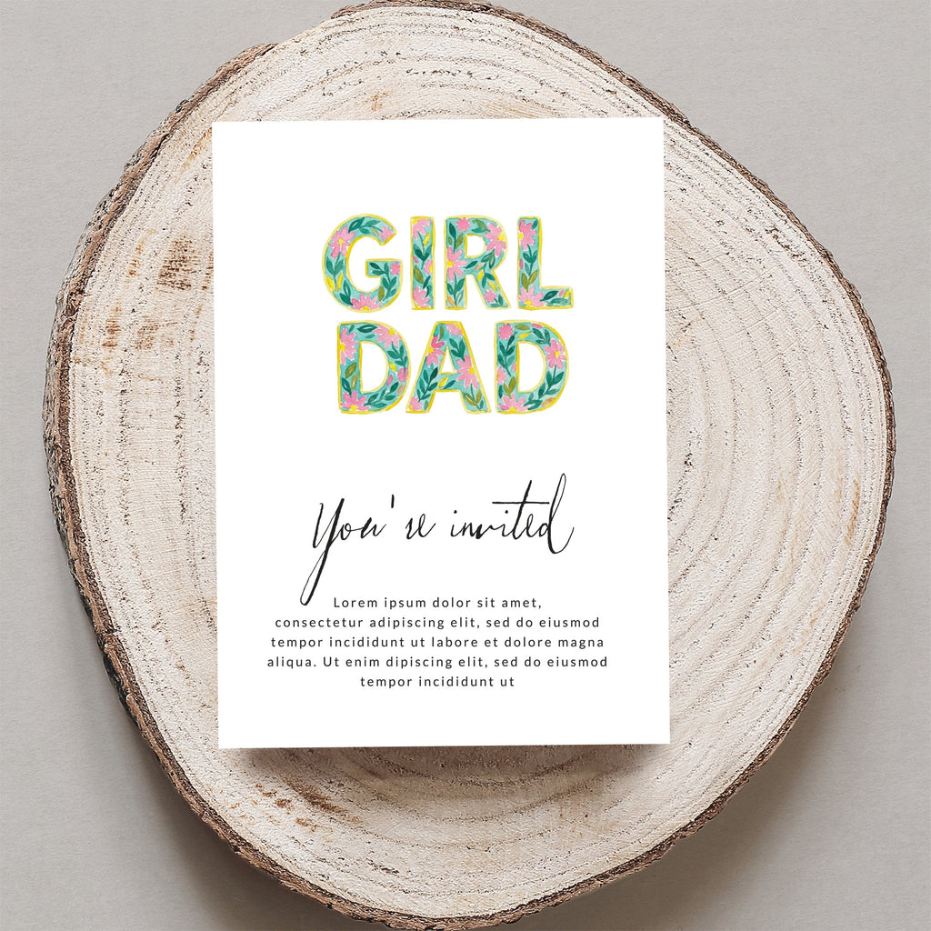 "GIRL DAD" invitation card with floral letters, placeholder text.