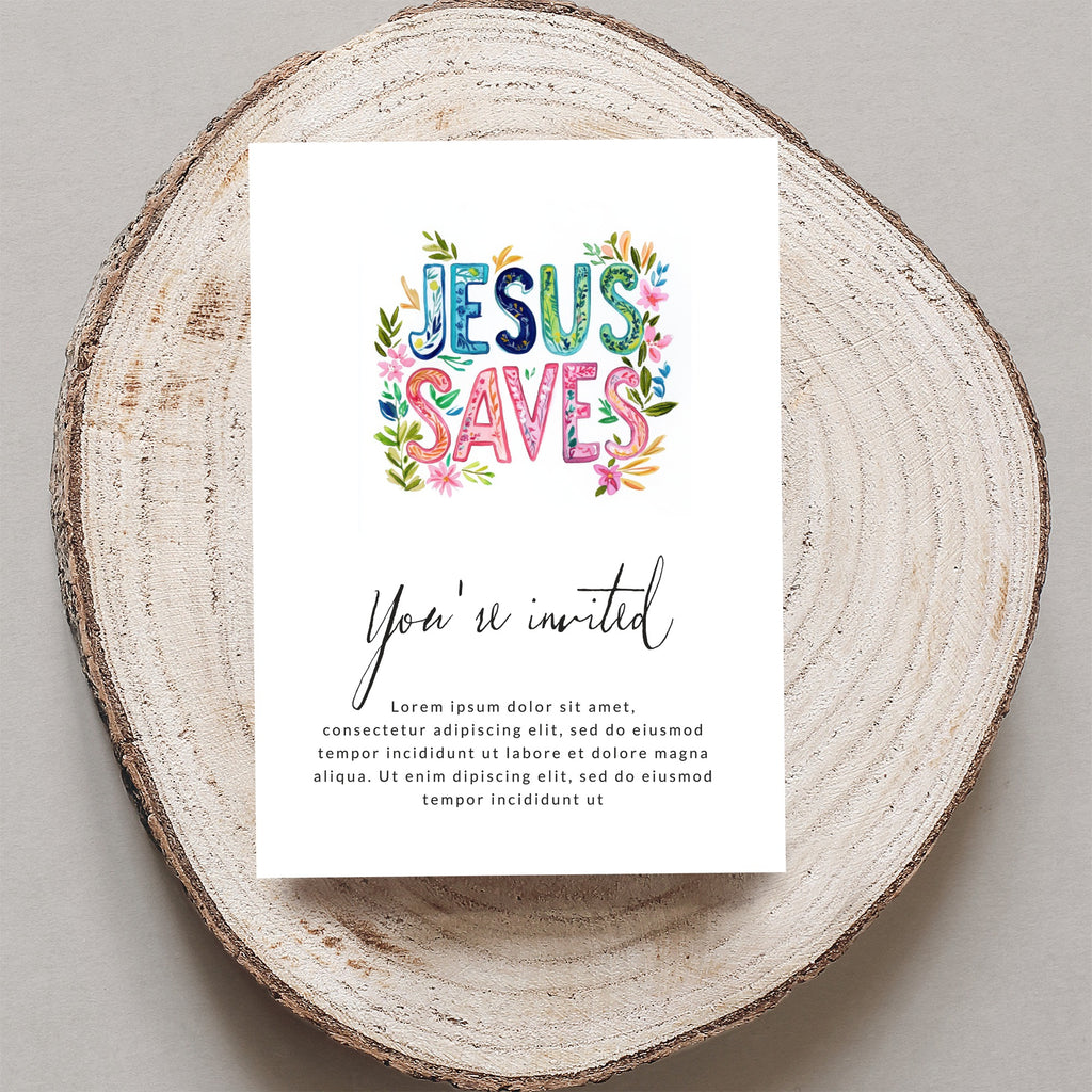 Invitation with "Jesus Saves" text, watercolor flowers, and placeholder text.