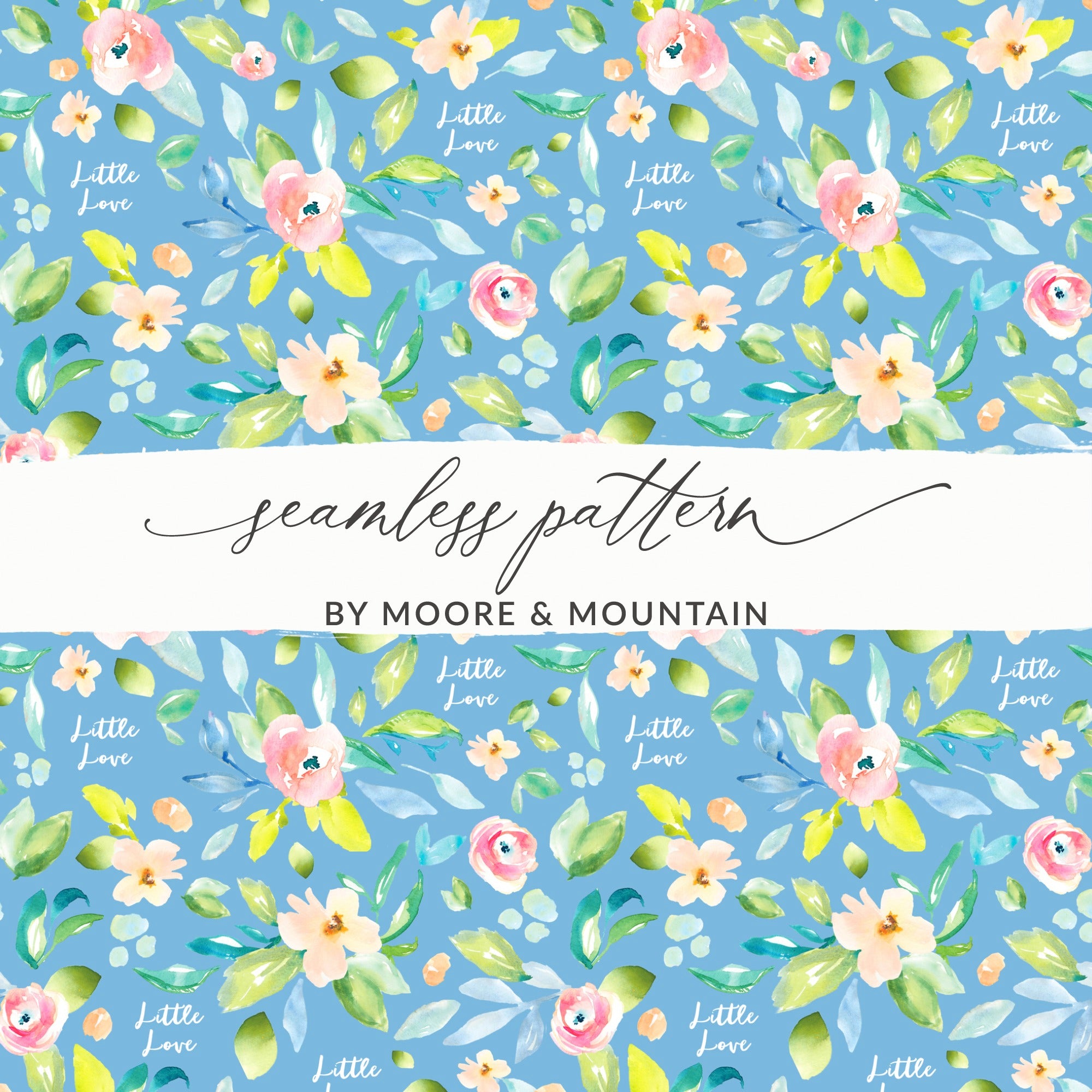 Little Love Blue Floral Seamless Pattern by Moore & Mountain