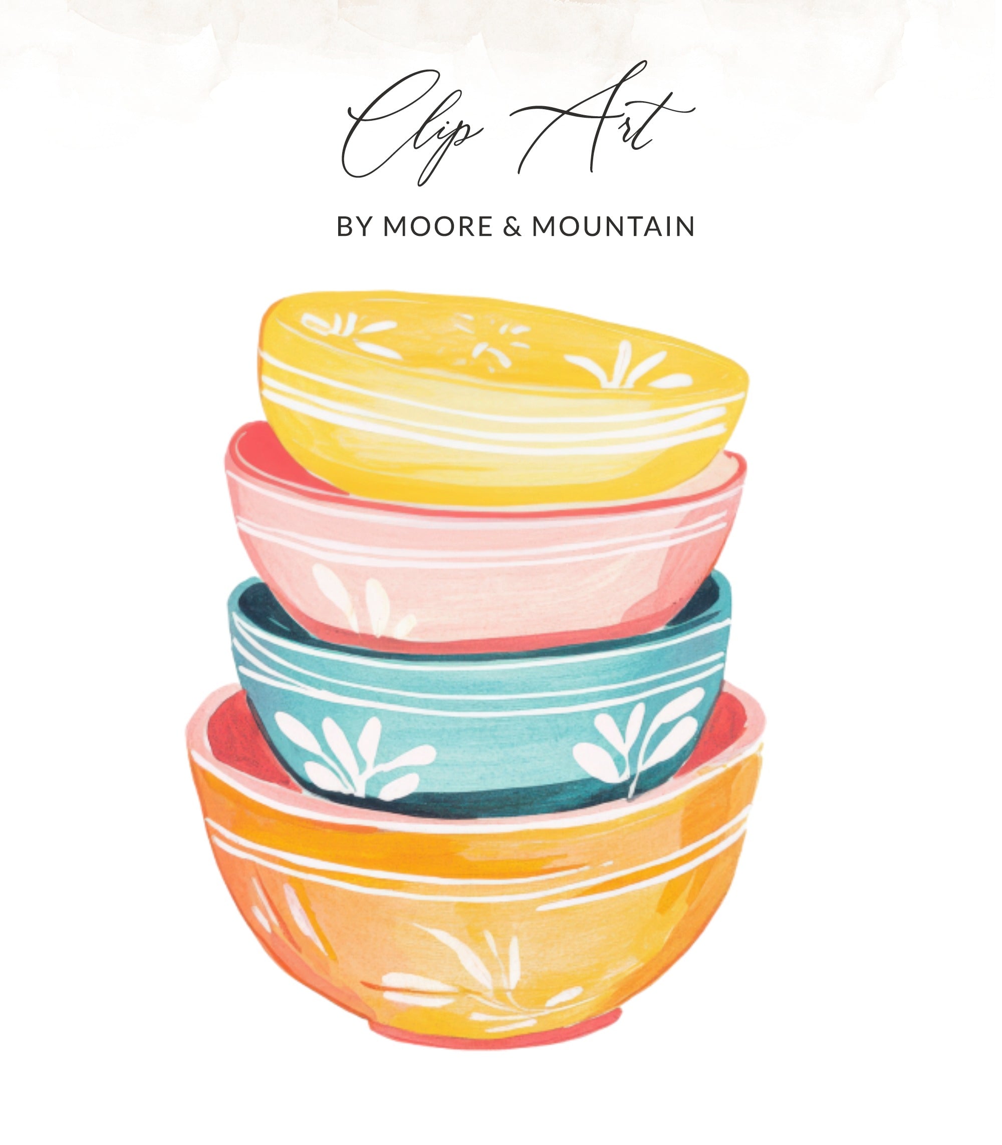 Stacked colorful bowls with floral patterns, text "Clip Art BY MOORE & MOUNTAIN".