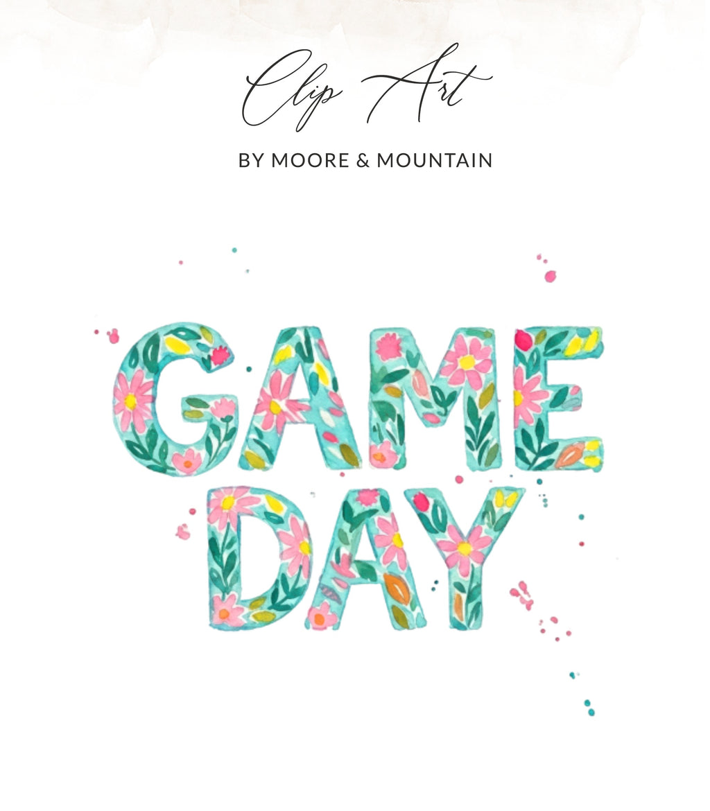 Watercolor "GAME DAY" text with floral details and pink and blue splatters.