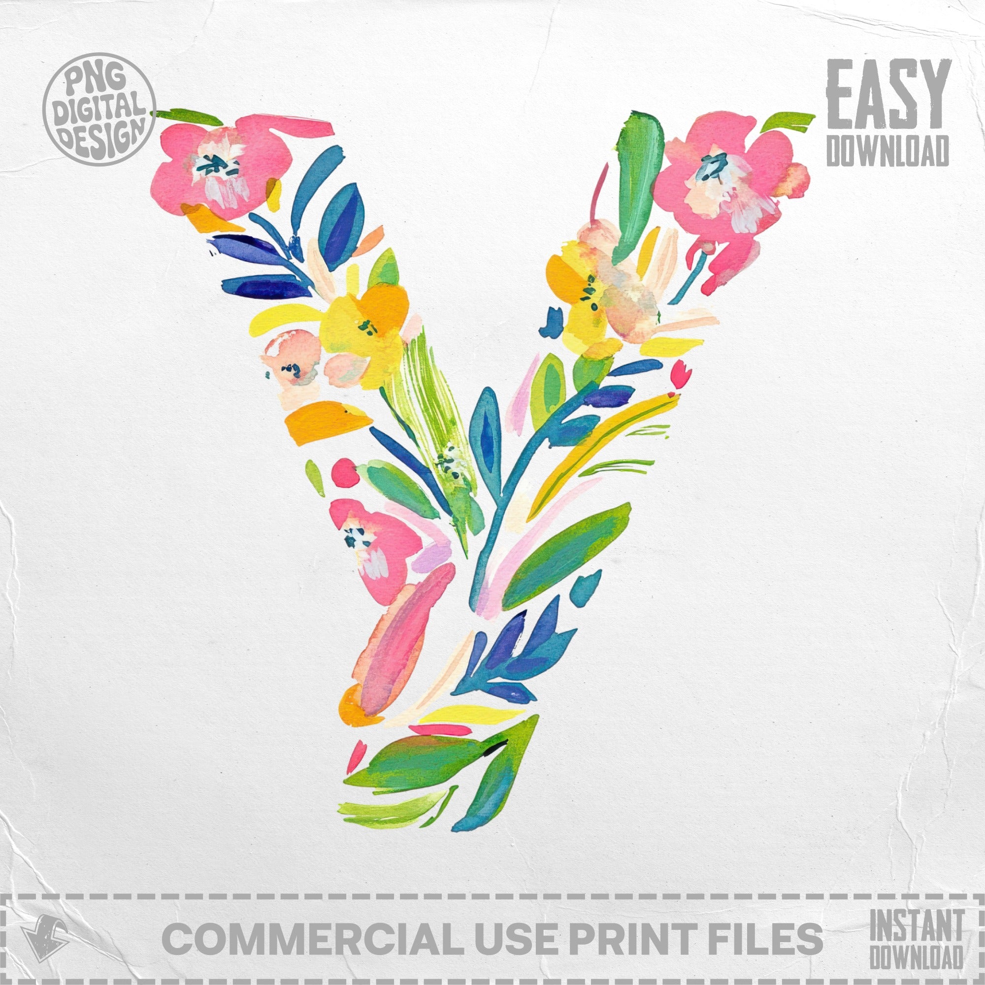 Watercolor floral letter V with "easy download" and "commercial use print files" text.