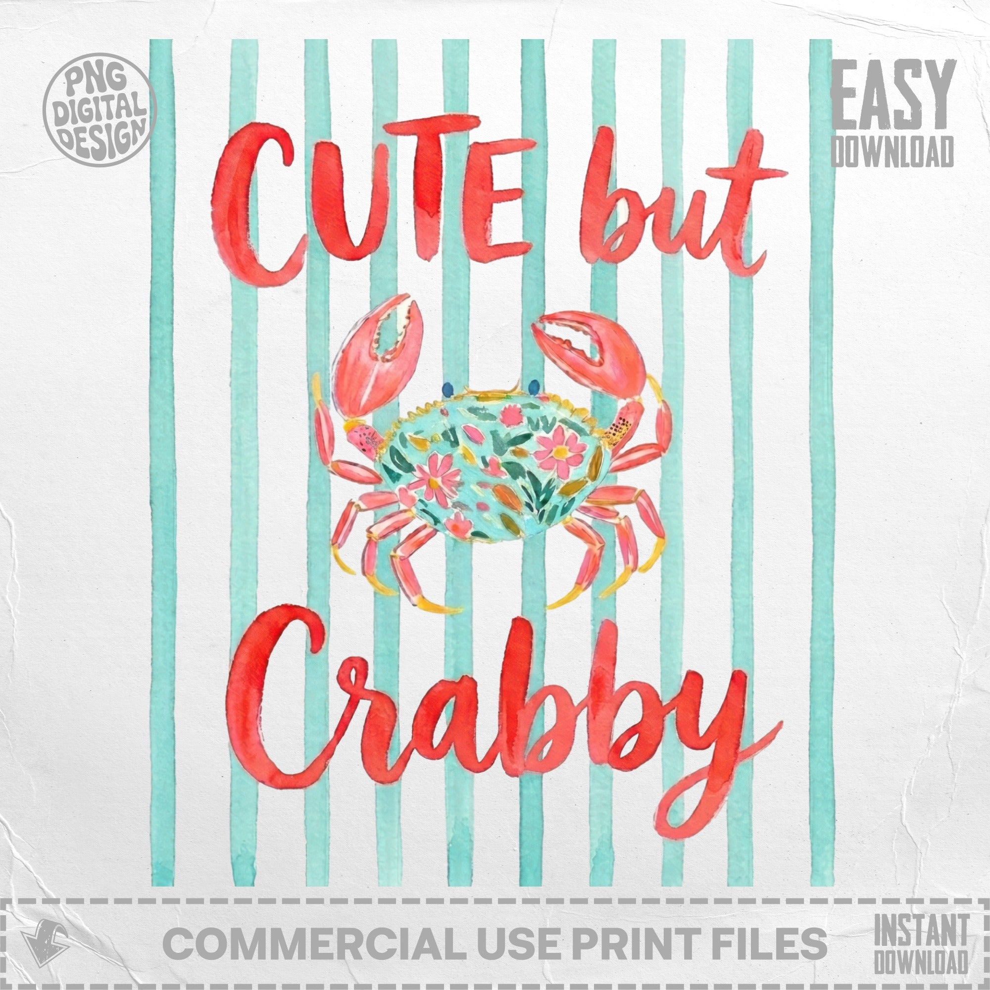 Crab with floral design and text "Cute but Crabby" on striped background.