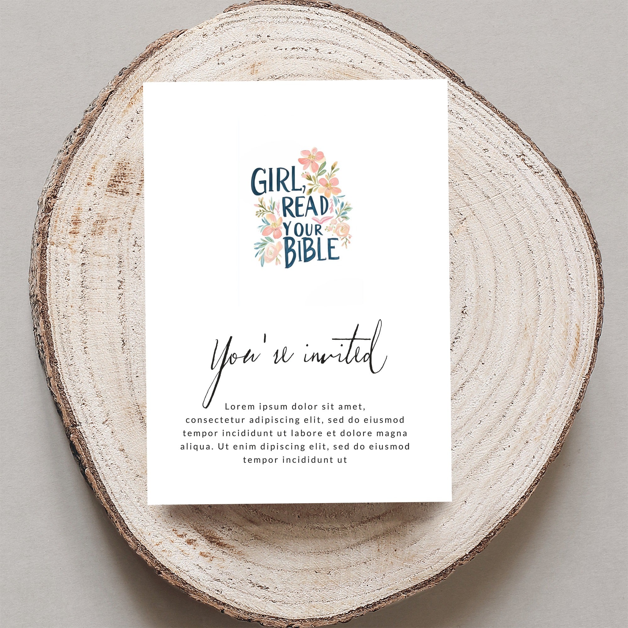 Invitation with "Girl, Read Your Bible" text on a wooden slice.