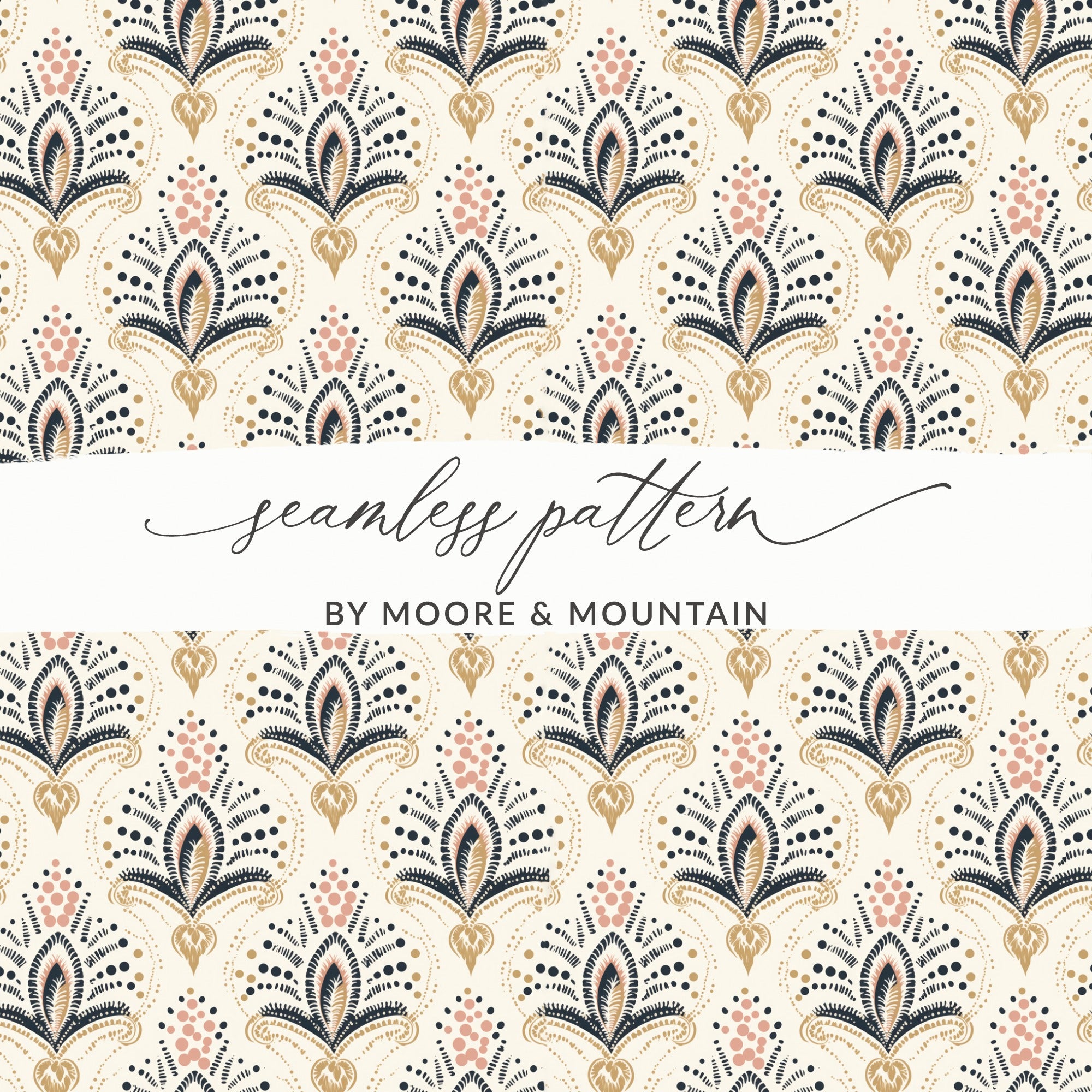 Elegant Seamless Pattern by Moore and Mountain Design