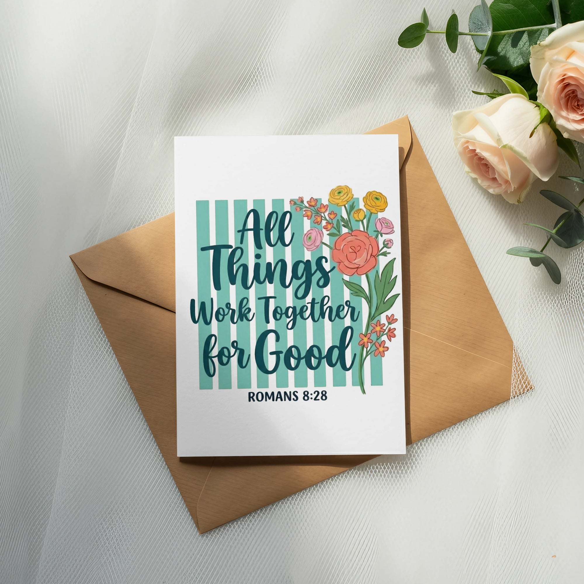 Greeting card with floral design and text "All Things Work Together for Good, Romans 8:28".