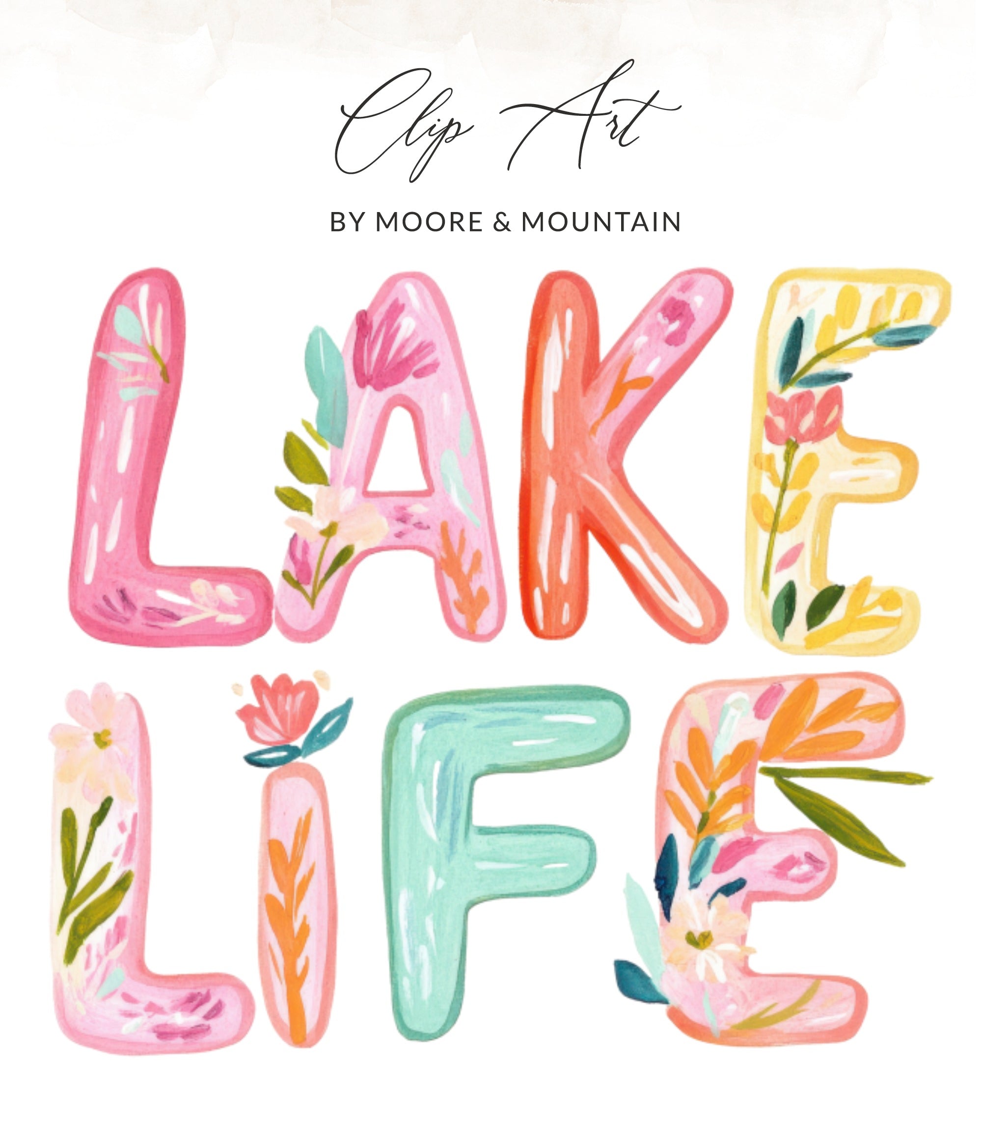 Lake Life text with floral accents