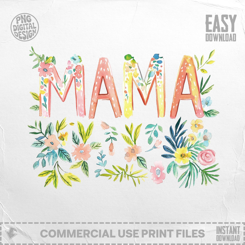 Watercolor "MAMA" text surrounded by colorful floral illustrations.