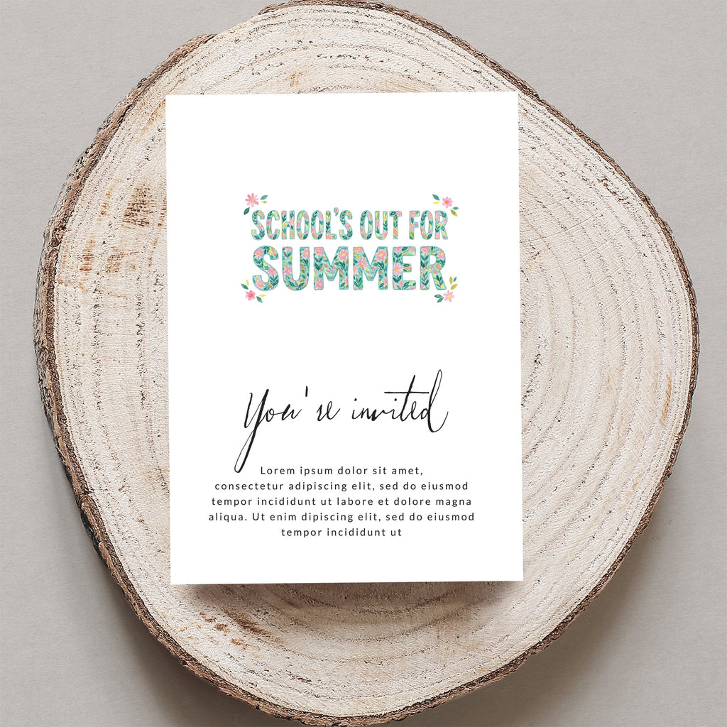 School's Out For Summer invitation with floral lettering and placeholder text.