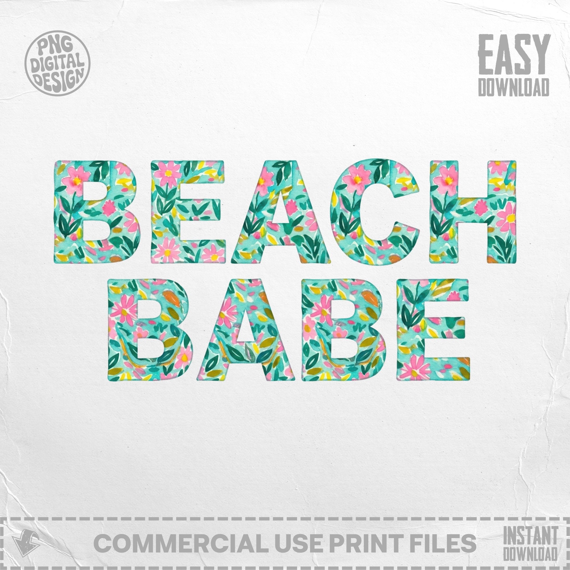 Beach Babe text with floral watercolor pattern.