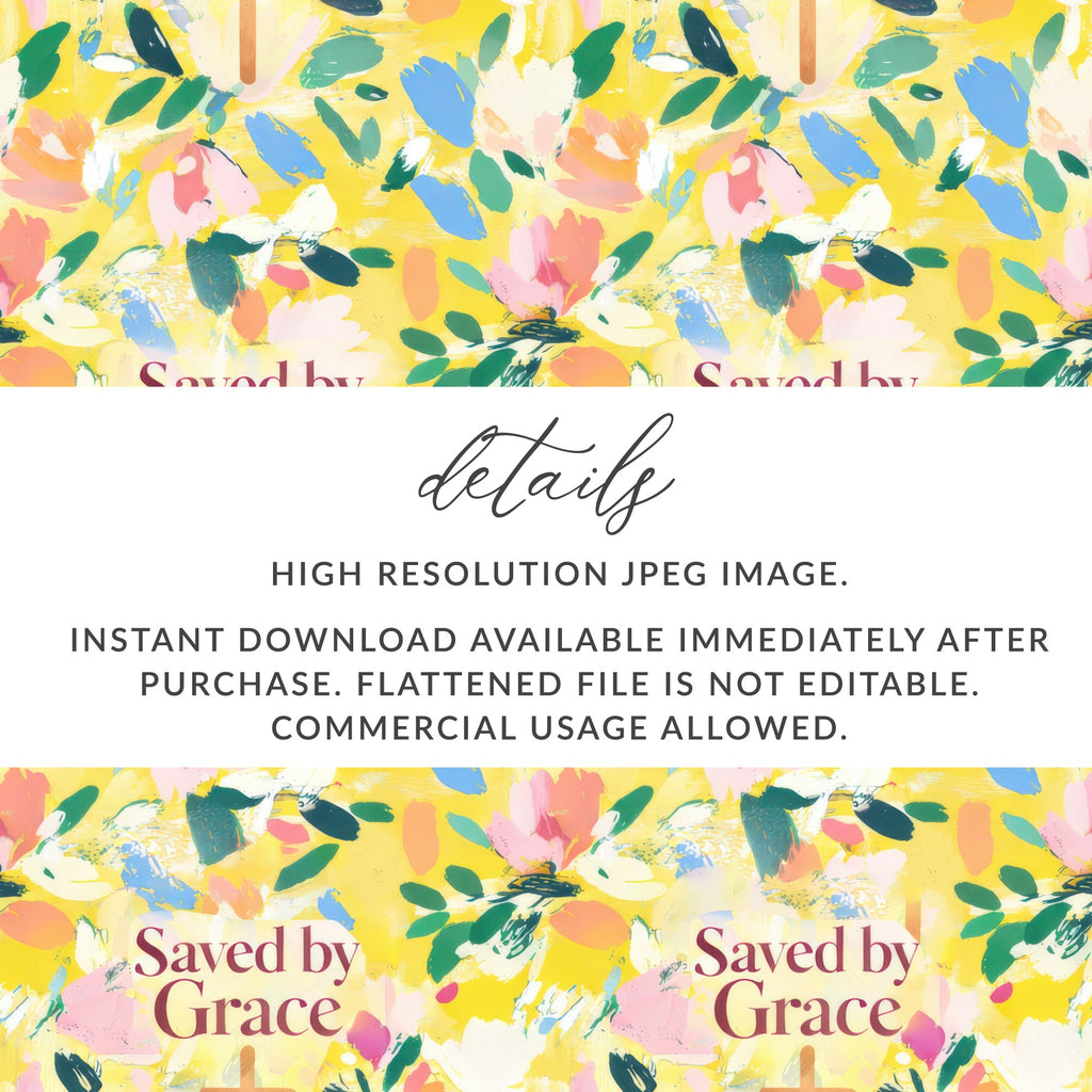 Saved by Grace High Resolution JPEG Instant Download