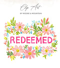Hand-painted pink flowers with the word REDEEMED in bold pink letters.