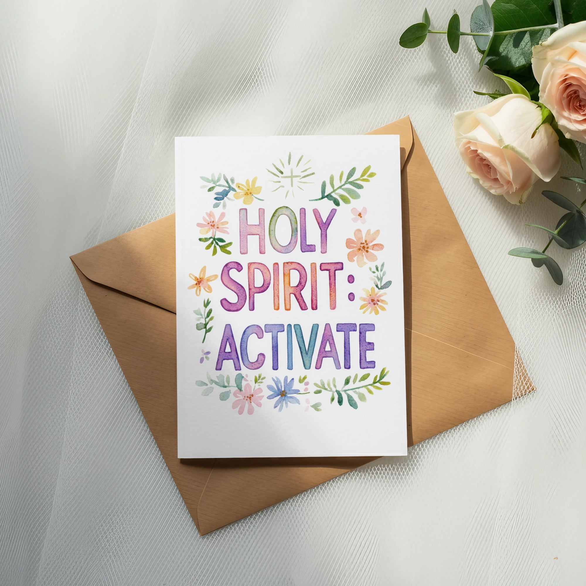 Holy Spirit: Activate card with floral accents on envelope with roses.