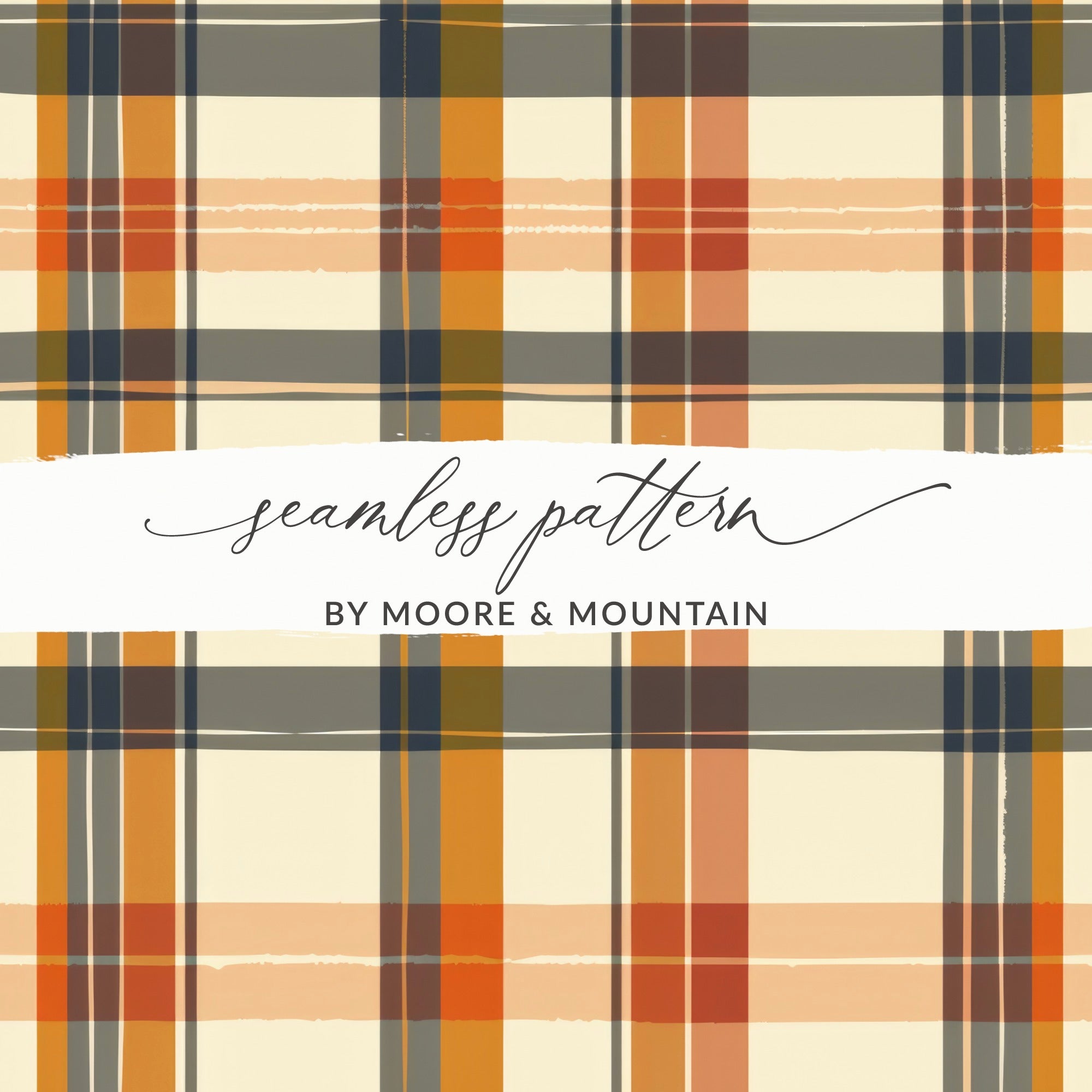 Seamless Pattern by Moore & Mountain Plaid Design
