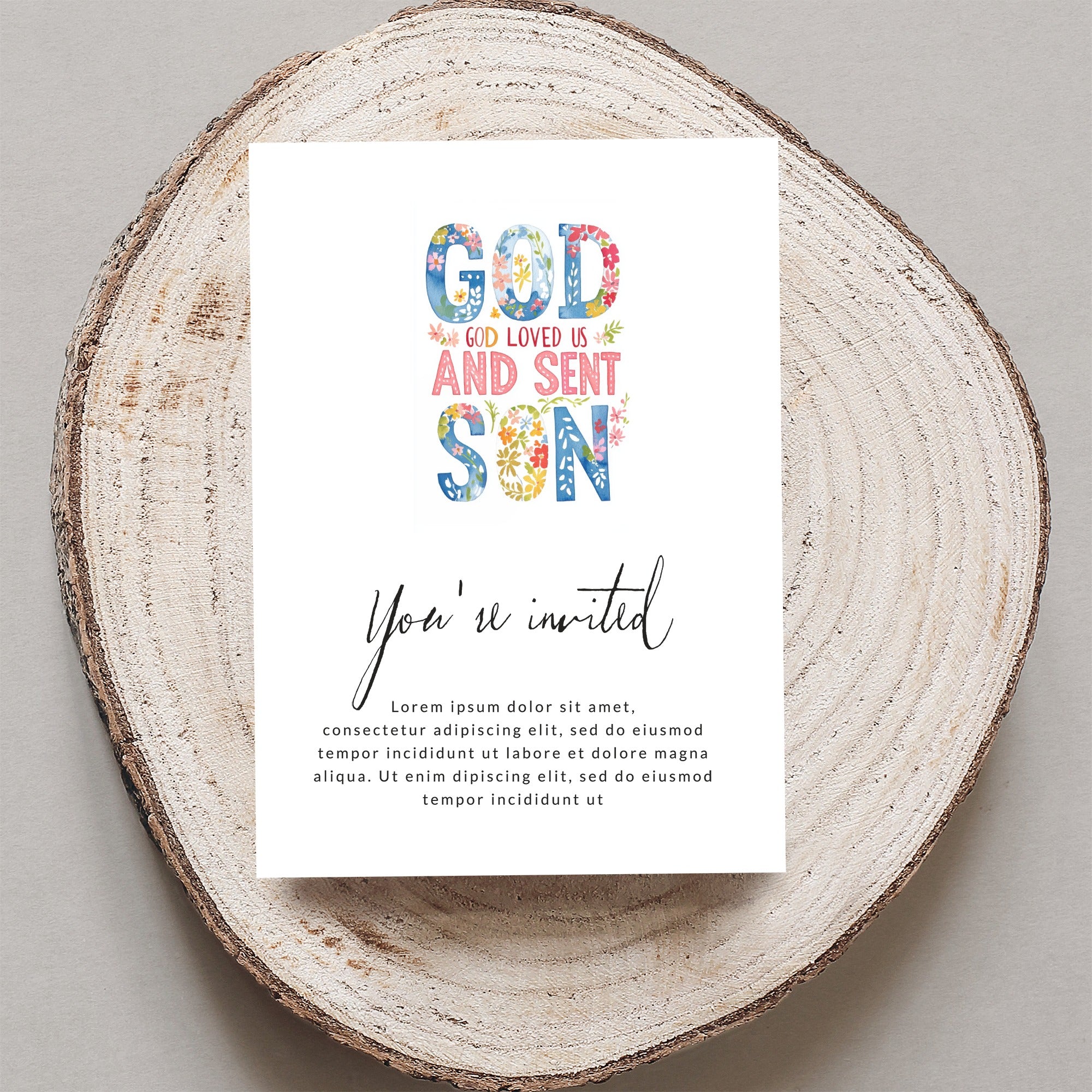 Invitation with "God loved us and sent Son" text and floral design.