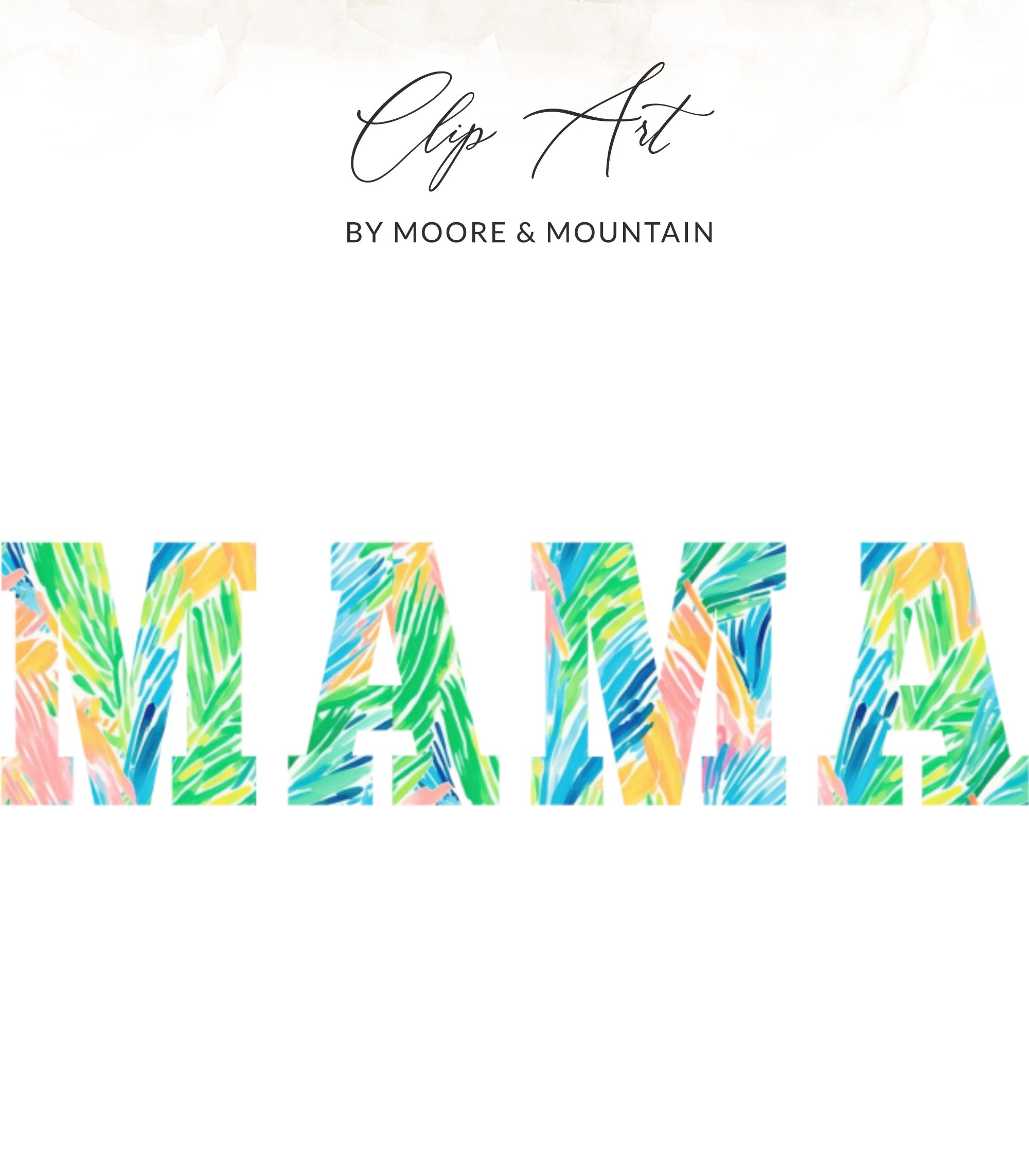 Mama text with tropical leaf pattern.