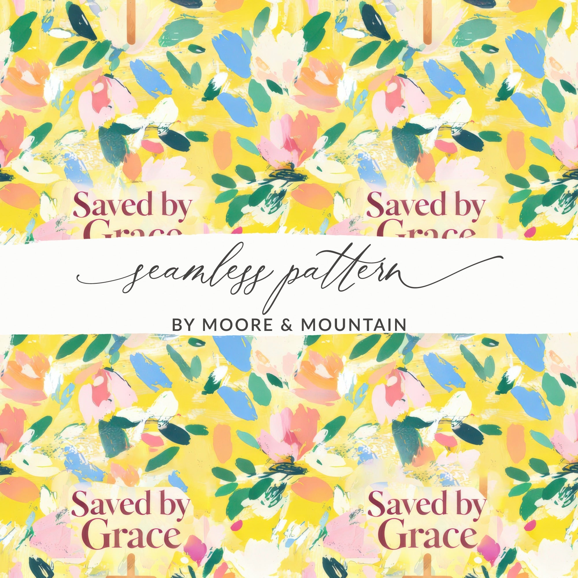 Saved by Grace Seamless Pattern by Moore and Mountain