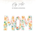 "MOM" in floral watercolor letters with "Clip Art" above.