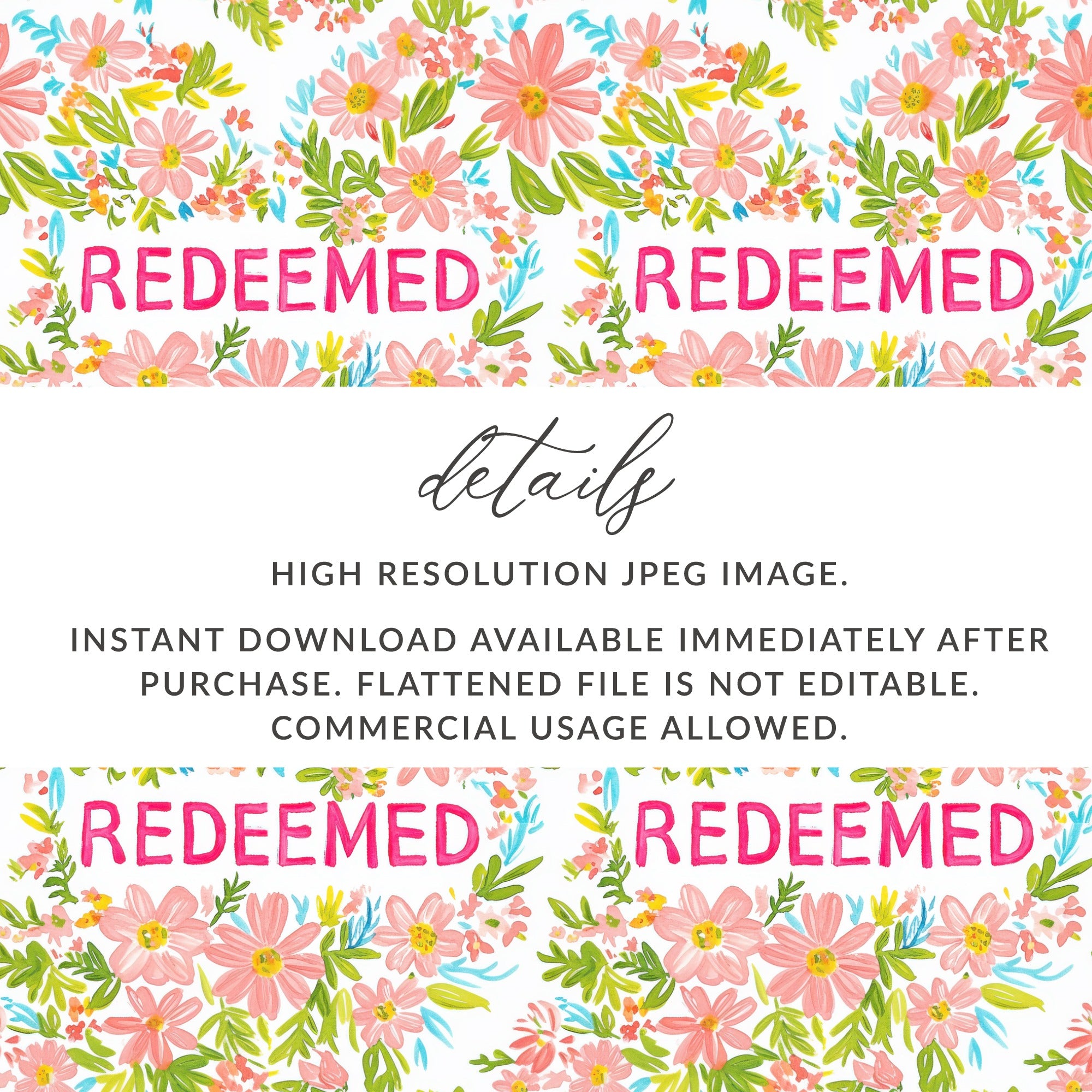 Redeemed Floral JPEG Image Instant Download File