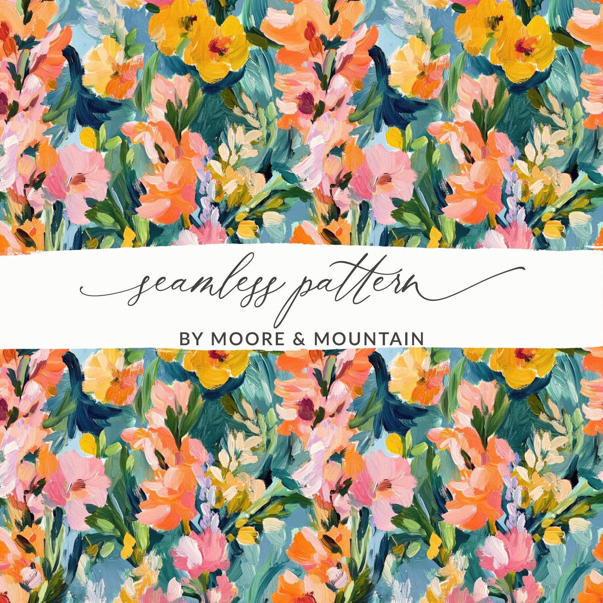 Abstract Painted Floral Spring Delightful Colors - Moore and Mountain