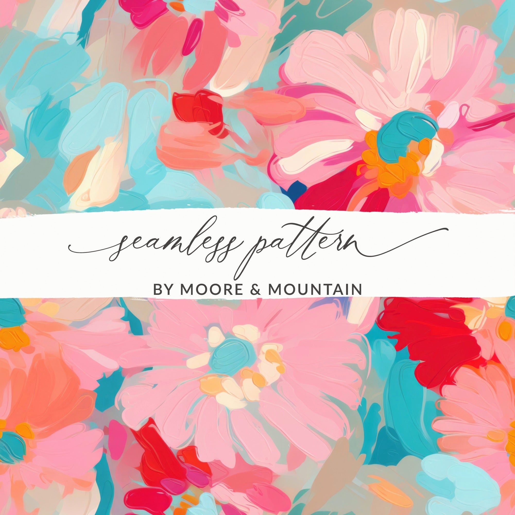 Colorful Floral Seamless Pattern By Moore & Mountain