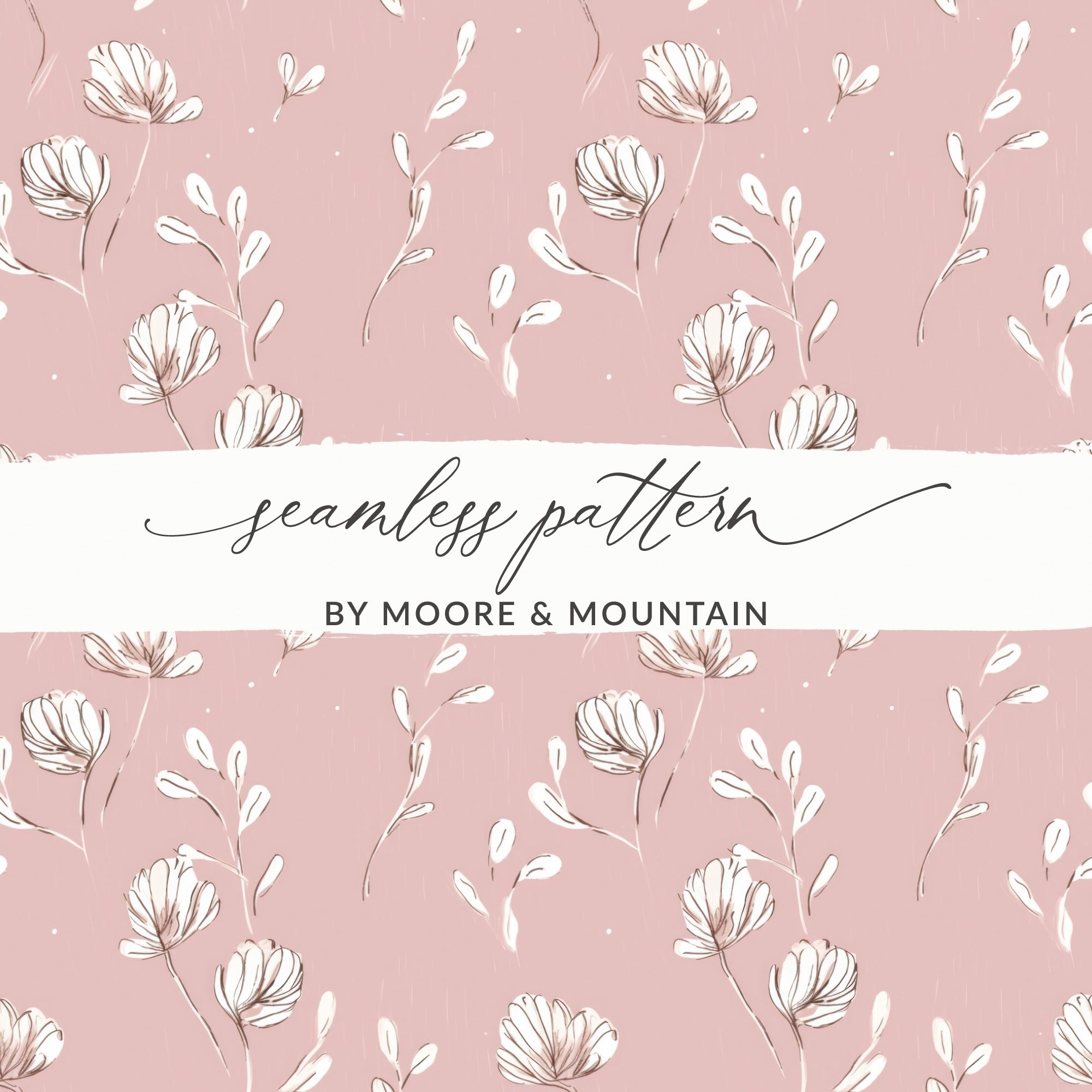 Floral Seamless Pattern By Moore & Mountain Design