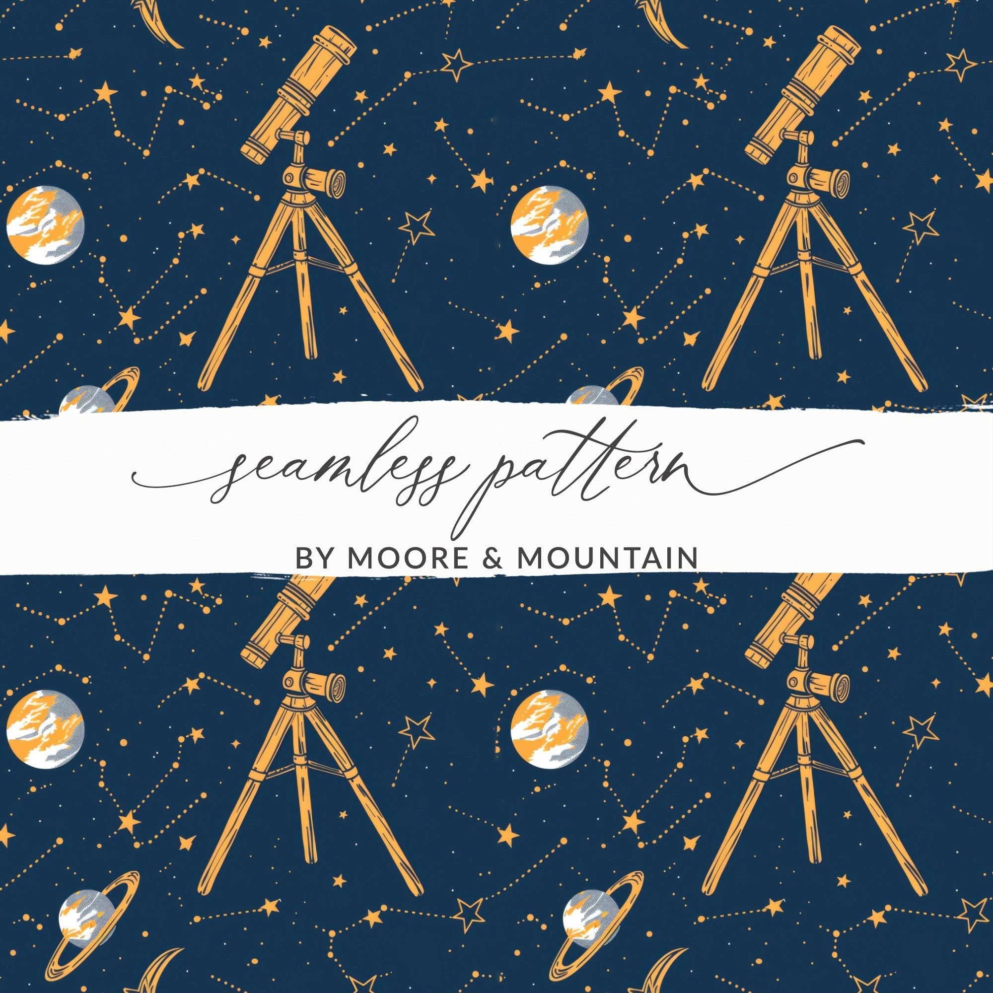 Celestial Seamless Pattern Digital Paper, Telescope, Planets, Stars, Galaxy, Astronomy Design, Scrapbooking, Fabric Print, DIY Project - Moore and Mountain