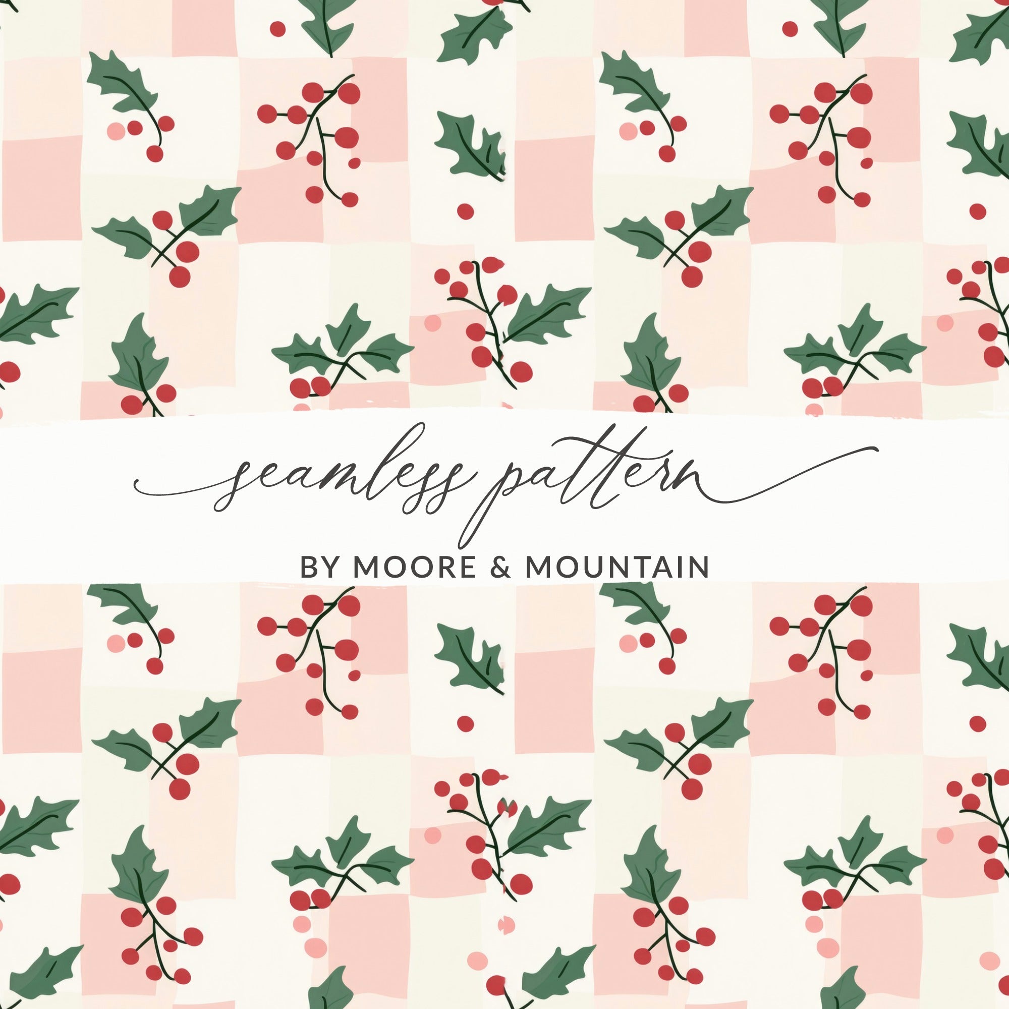 Seamless Holly Berry Pattern by Moore & Mountain Design