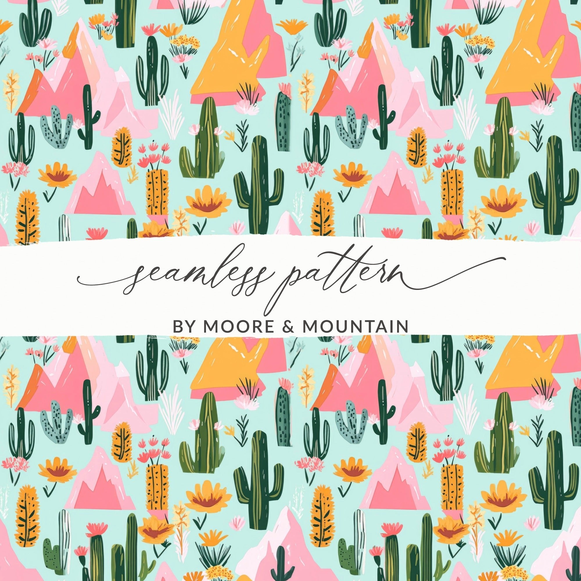 Desert Mountains And Cactus Seamless Pattern For Your Project, Seamless Cactus Texture - Moore and Mountain
