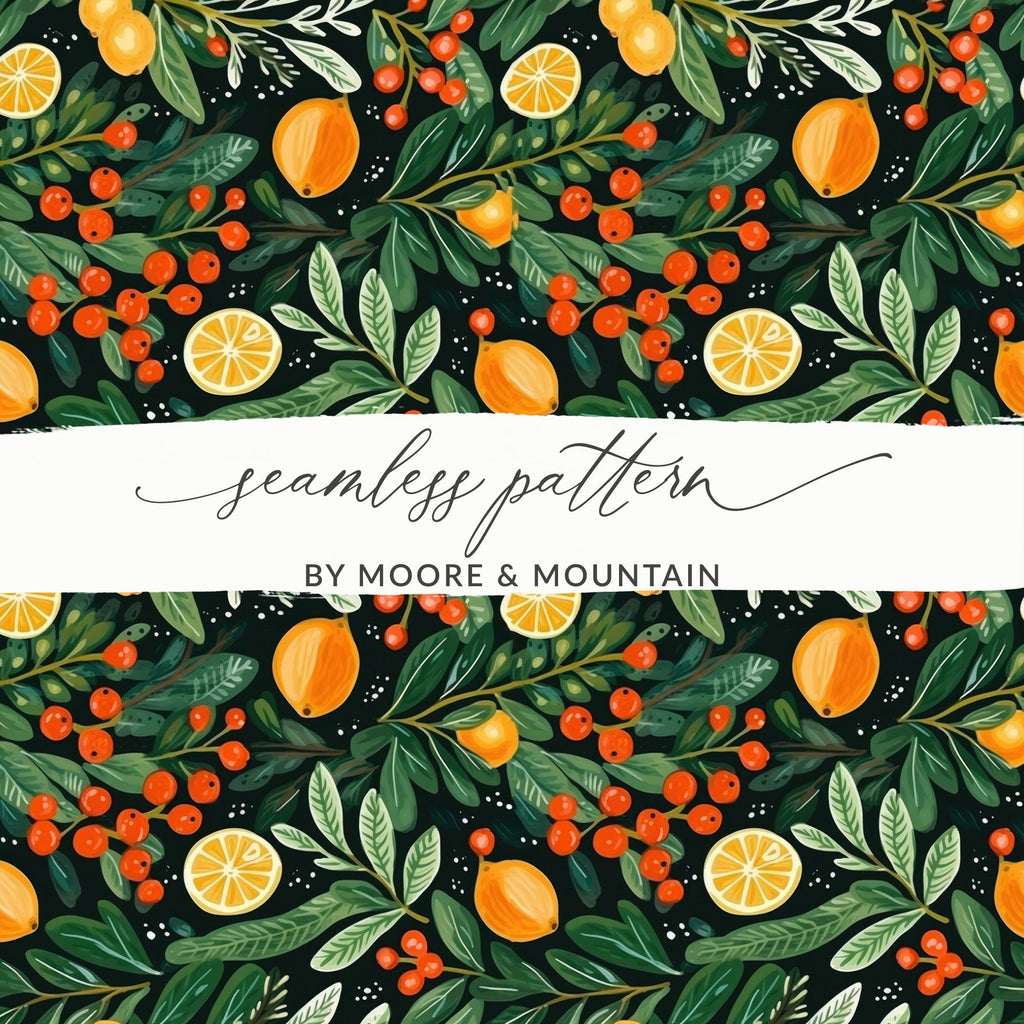 Digital Citrus Berries Seamless Pattern, Festive Fruit Leaves Repeat Digital Paper, Print on Demand, Fabric Design, Digital Download - Moore and Mountain