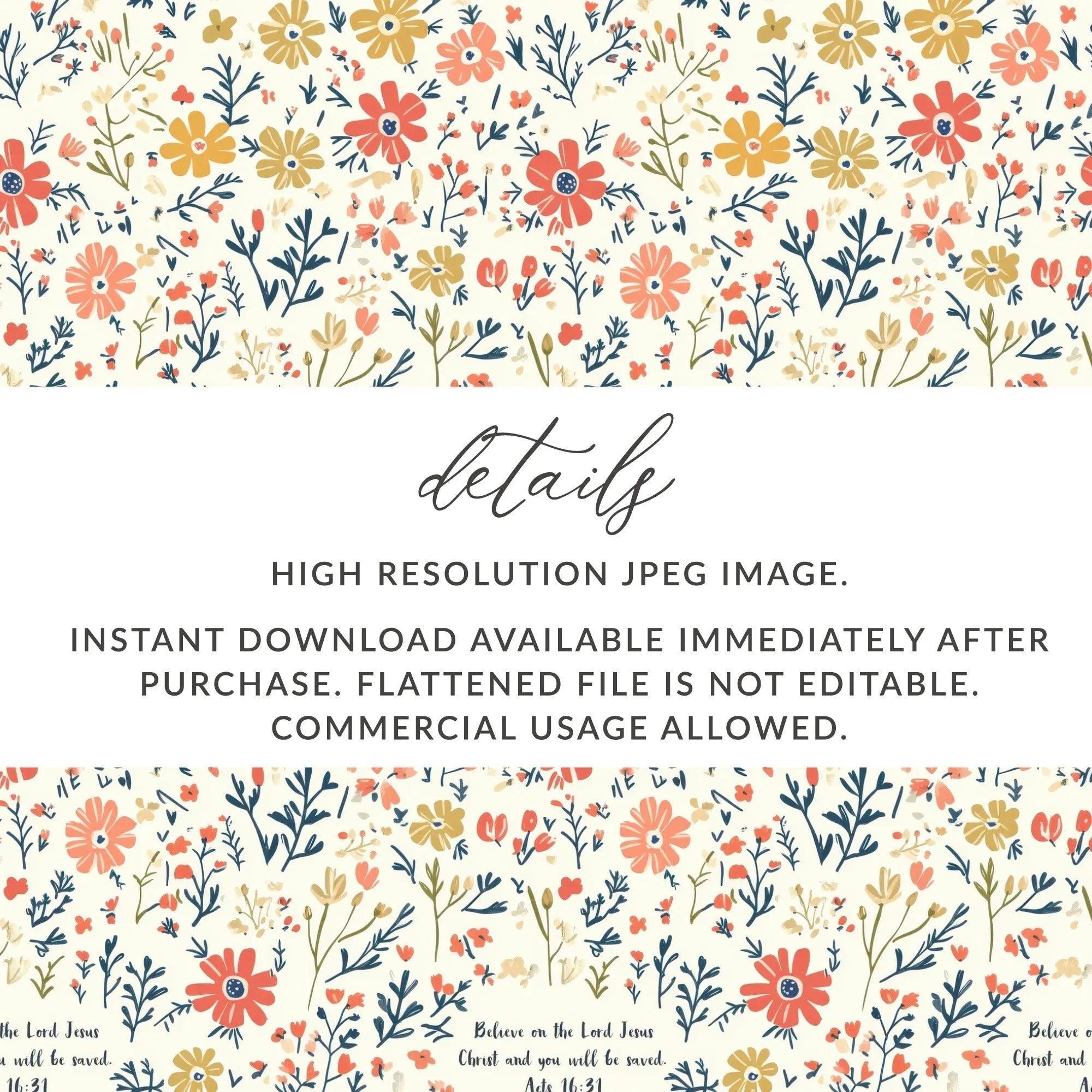 Floral Bible Verse Digital Paper, Acts 16 31, Seamless Pattern, Scripture Digital Download, Commercial Use, Print On Demand, Flowers - Moore and Mountain