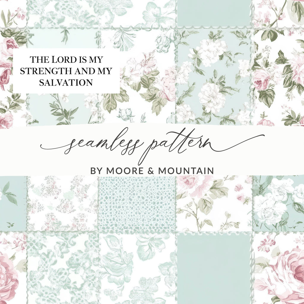 The Lord Is My Strength and My Salvation seamless pattern