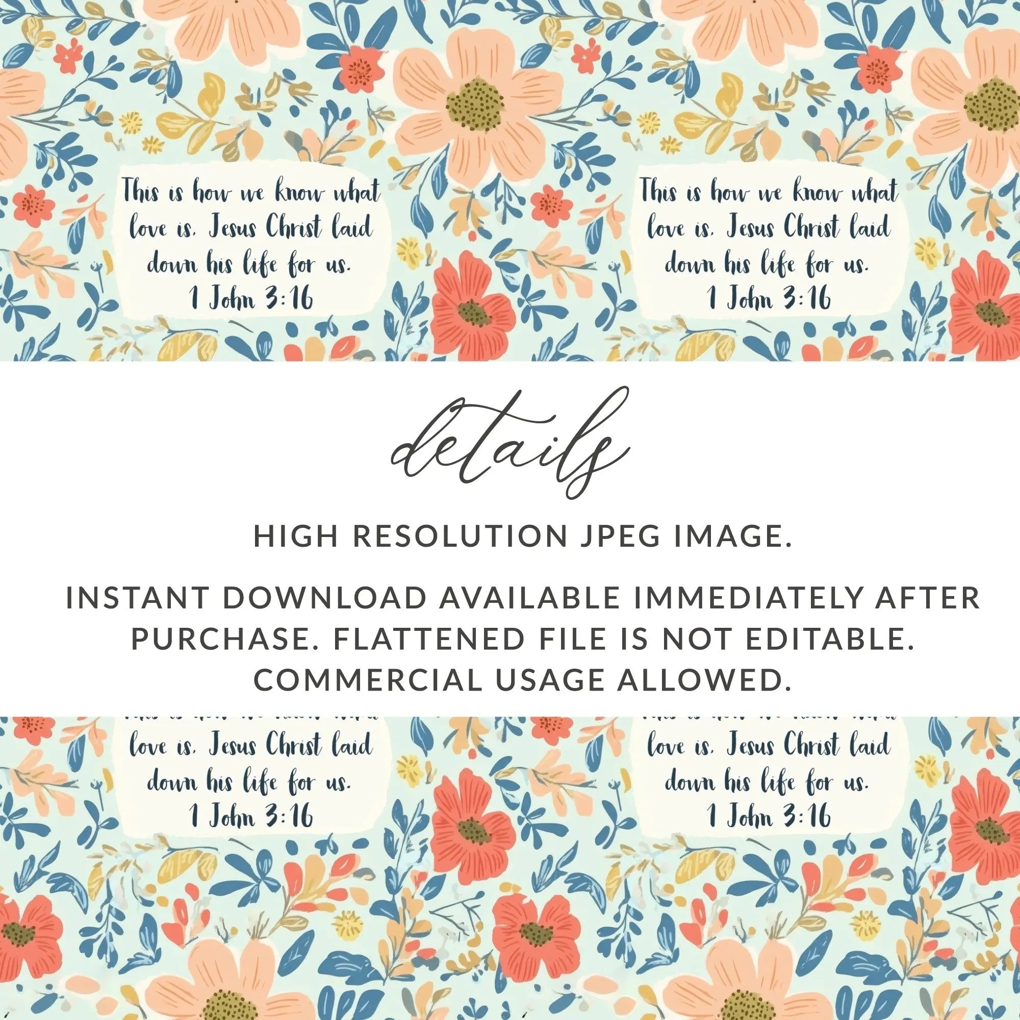 Floral Scripture Digital Paper, Christian Print, Seamless Pattern, 1 John 3 16, Commercial Use, Flower Design, Digital Download - Moore and Mountain