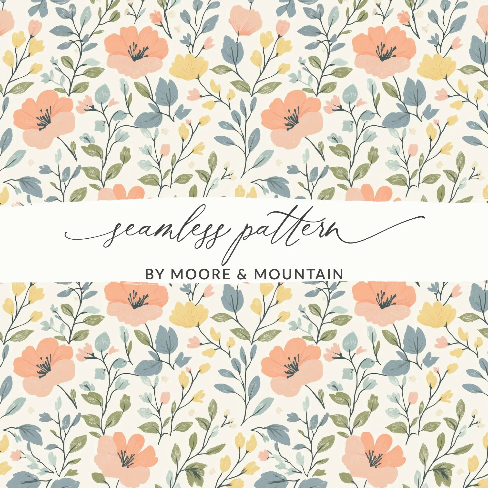 Floral Seamless Pattern, Peach, Yellow, and Green Flowers Digital Paper, Commercial Use, Print on Demand, Digital Download, Floral Design - Moore and Mountain