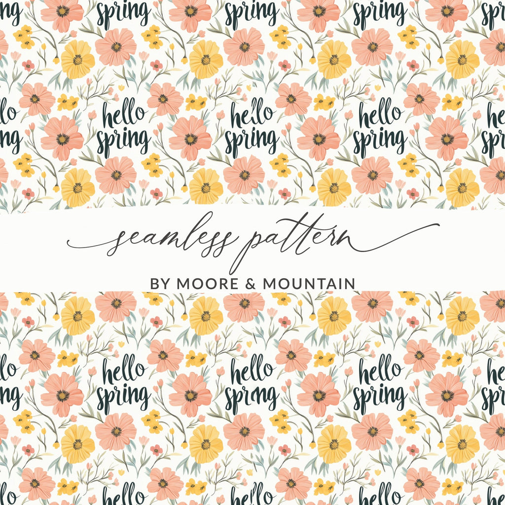 Hello Spring Seamless Pattern Digital Paper, Floral Pattern JPEG File, Spring Flowers Design, Digital Download - Moore and Mountain