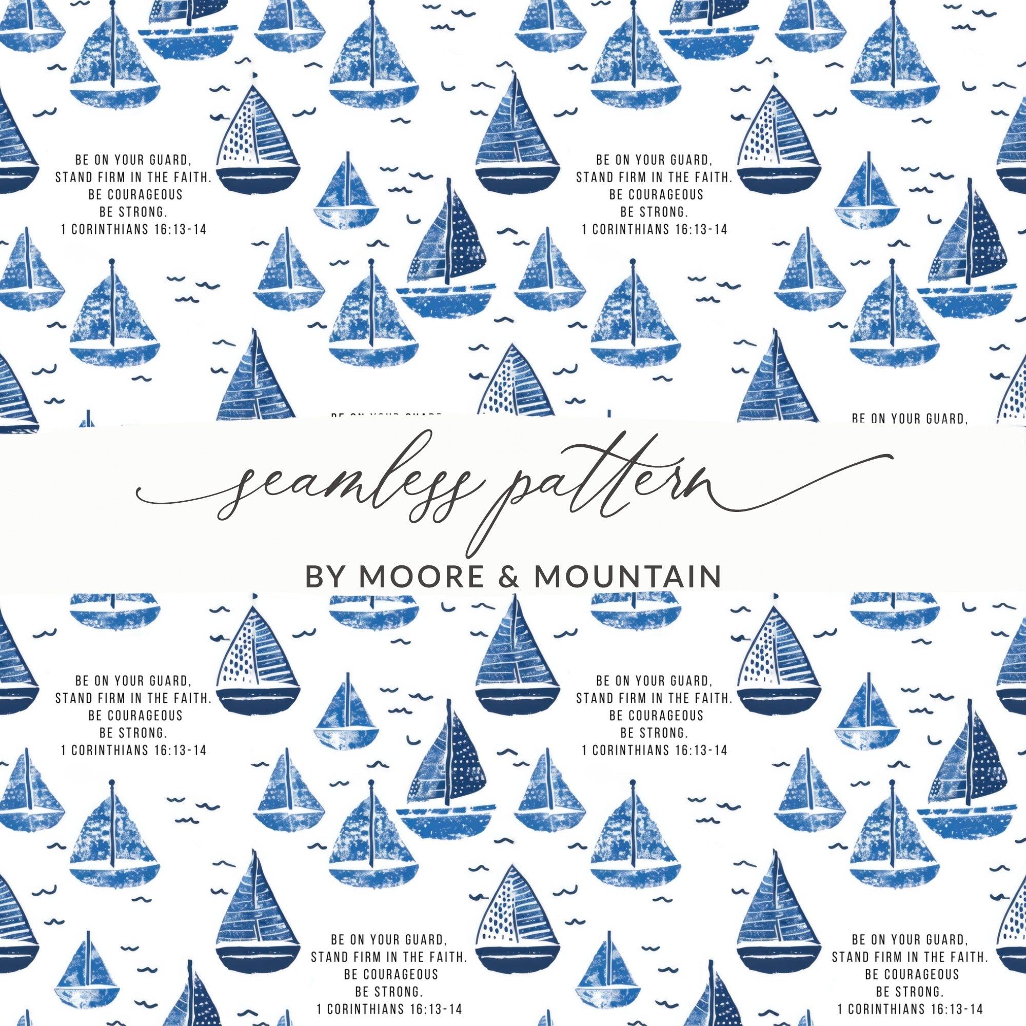 Be on Your Guard 1 Corinthians 16 Sailboat Pattern